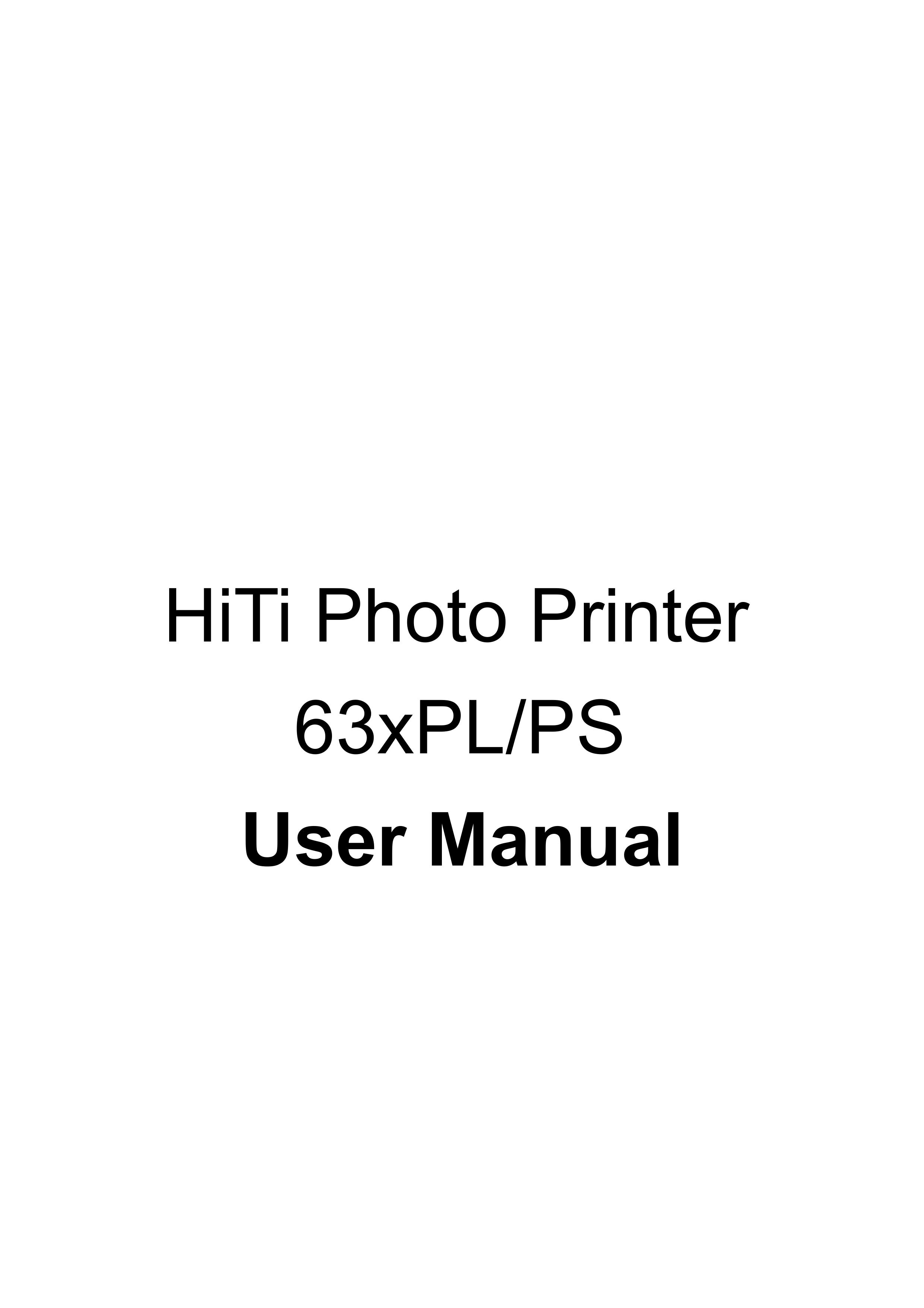 Hi-Touch Imaging Technologies 63xPL/PS Photo Printer User Manual