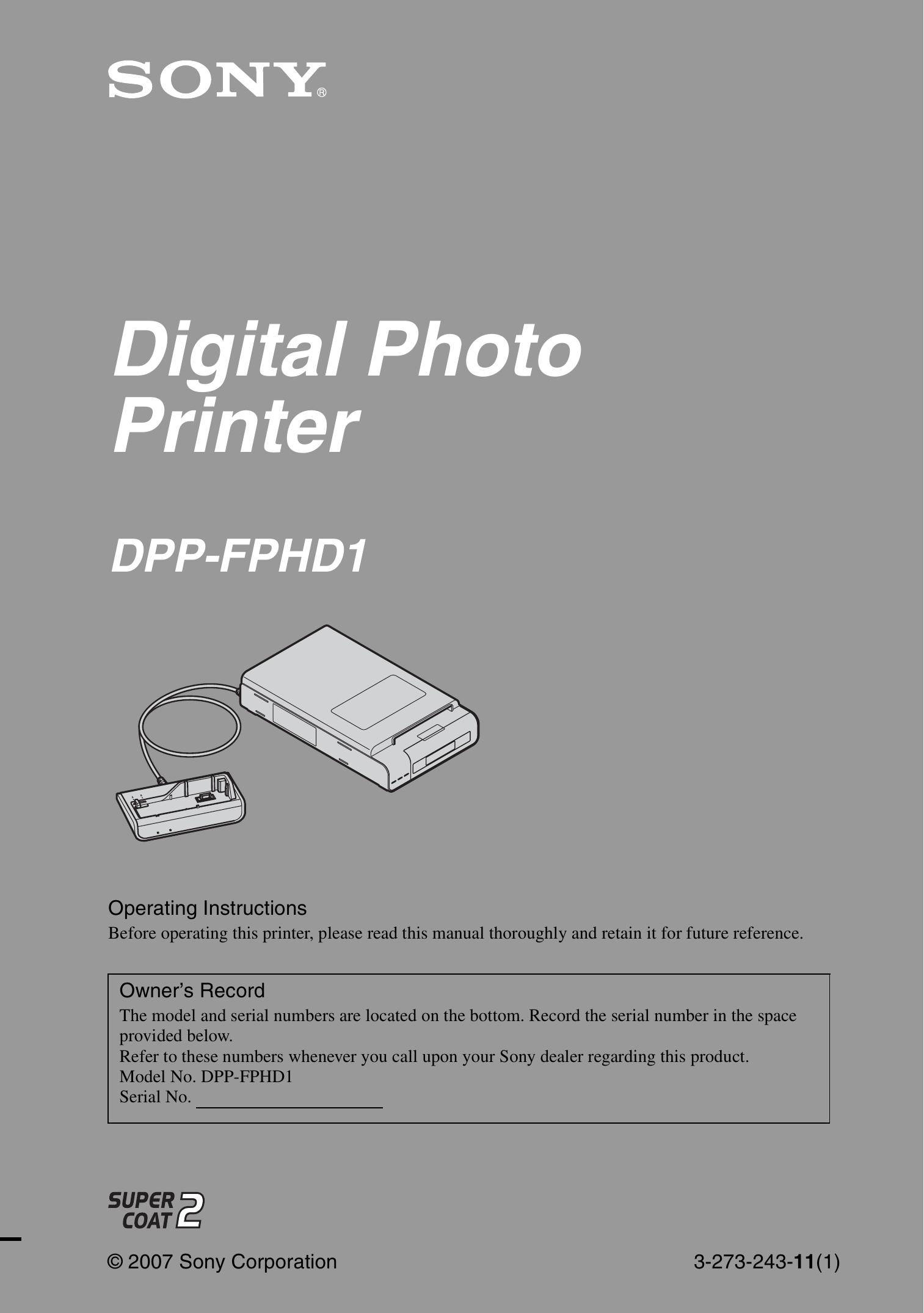 Sony DPP-FPHD1 Photo Printer User Manual