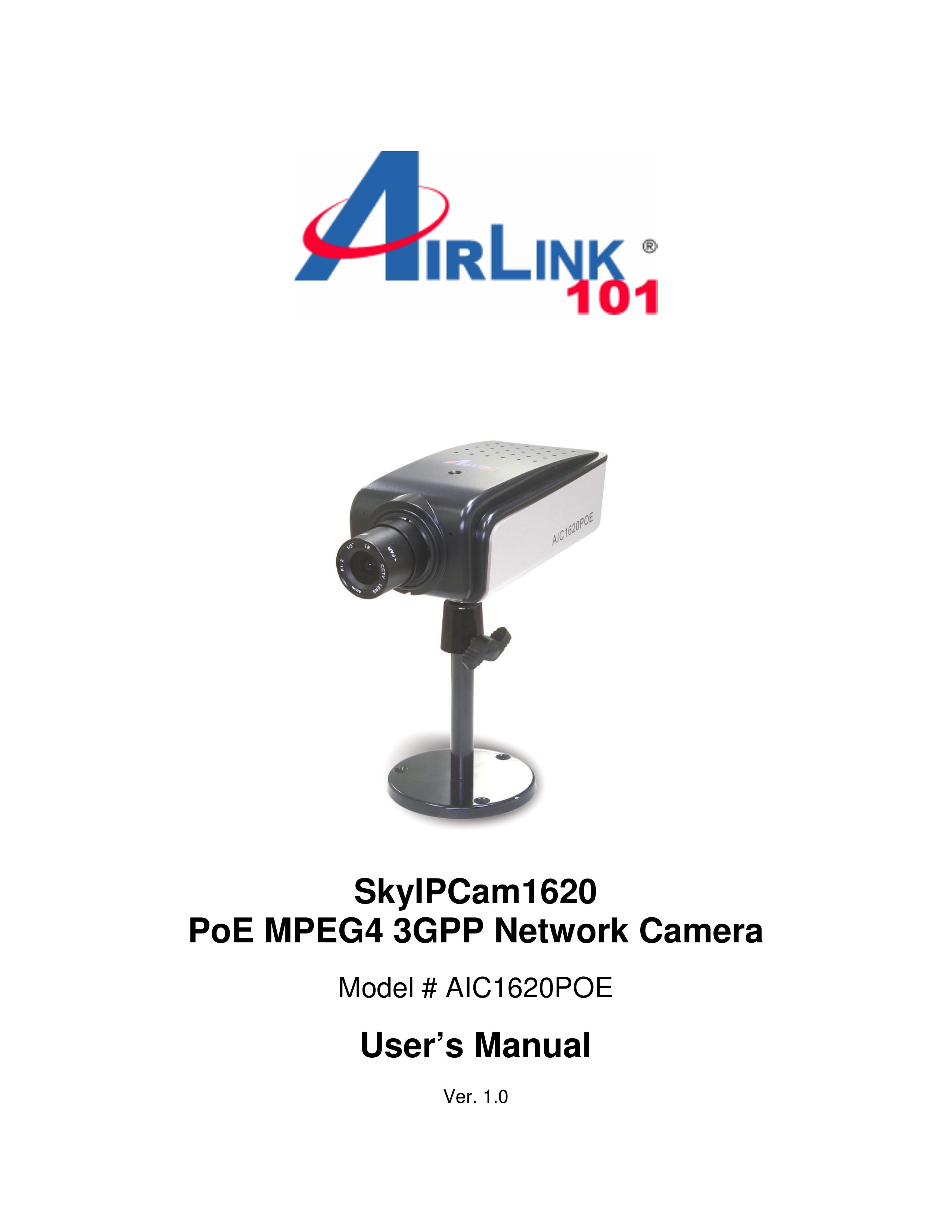 Airlink101 AIC1620POE Security Camera User Manual