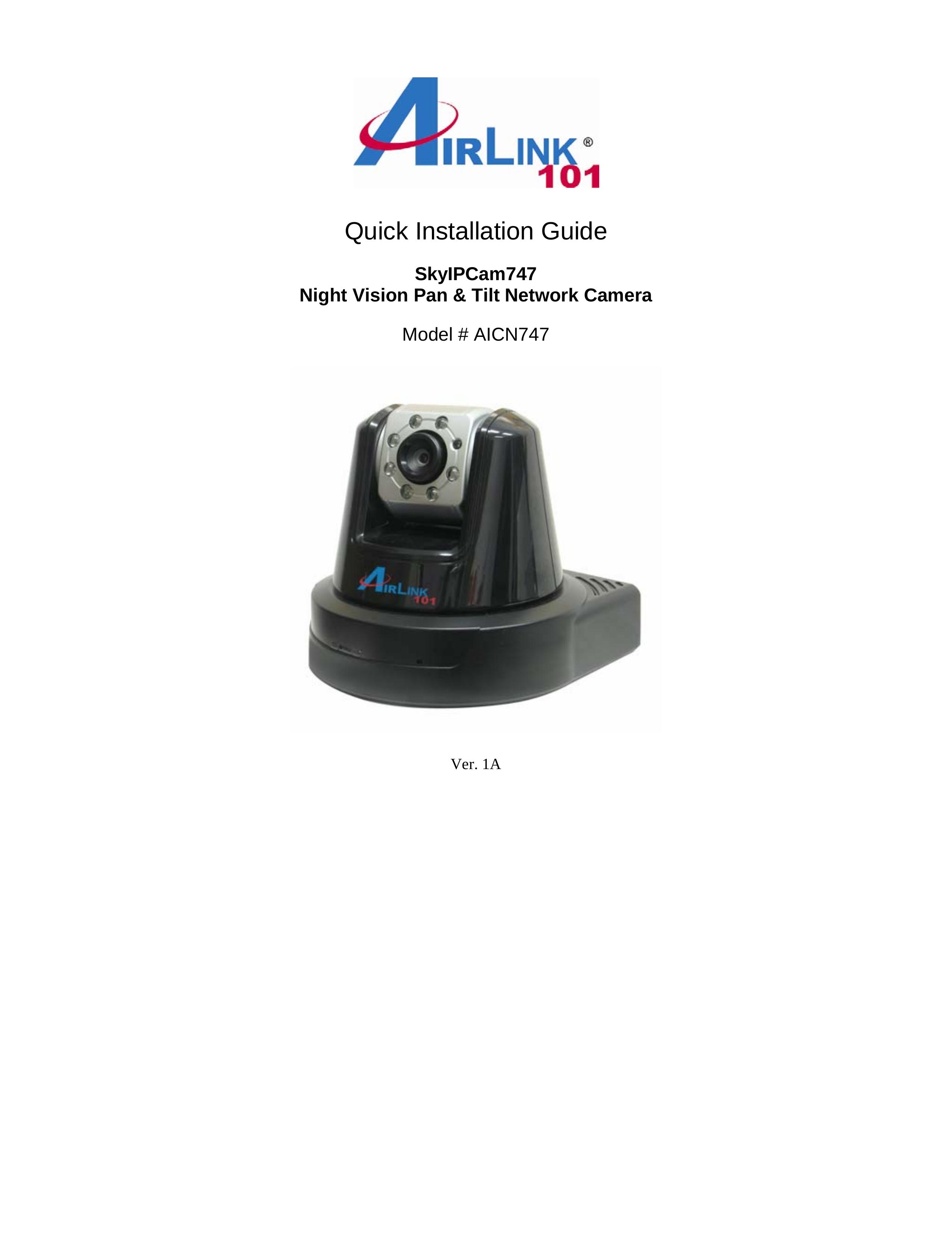 Airlink101 AICN747 Security Camera User Manual