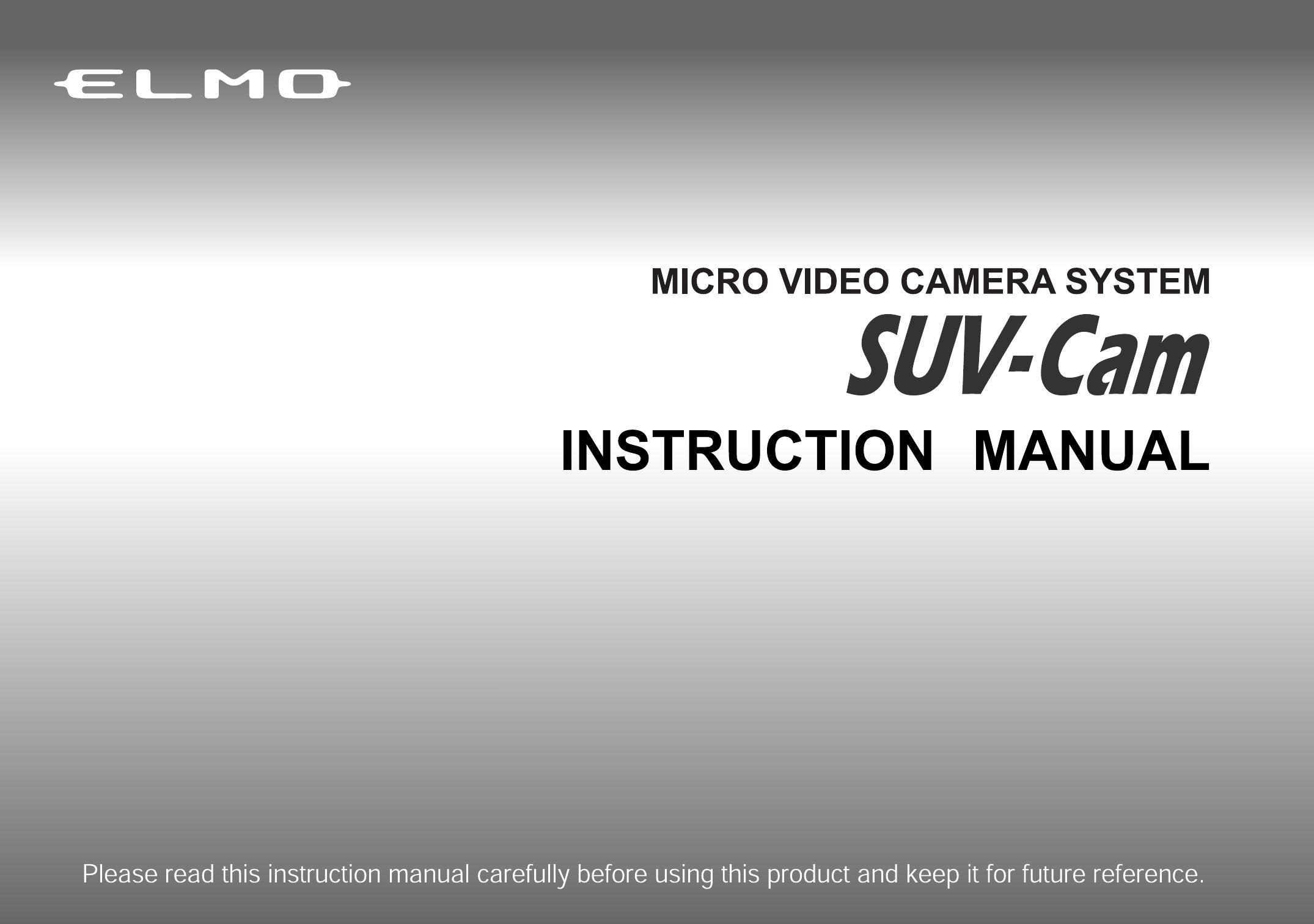 Elmo SUV-CAM Security Camera User Manual