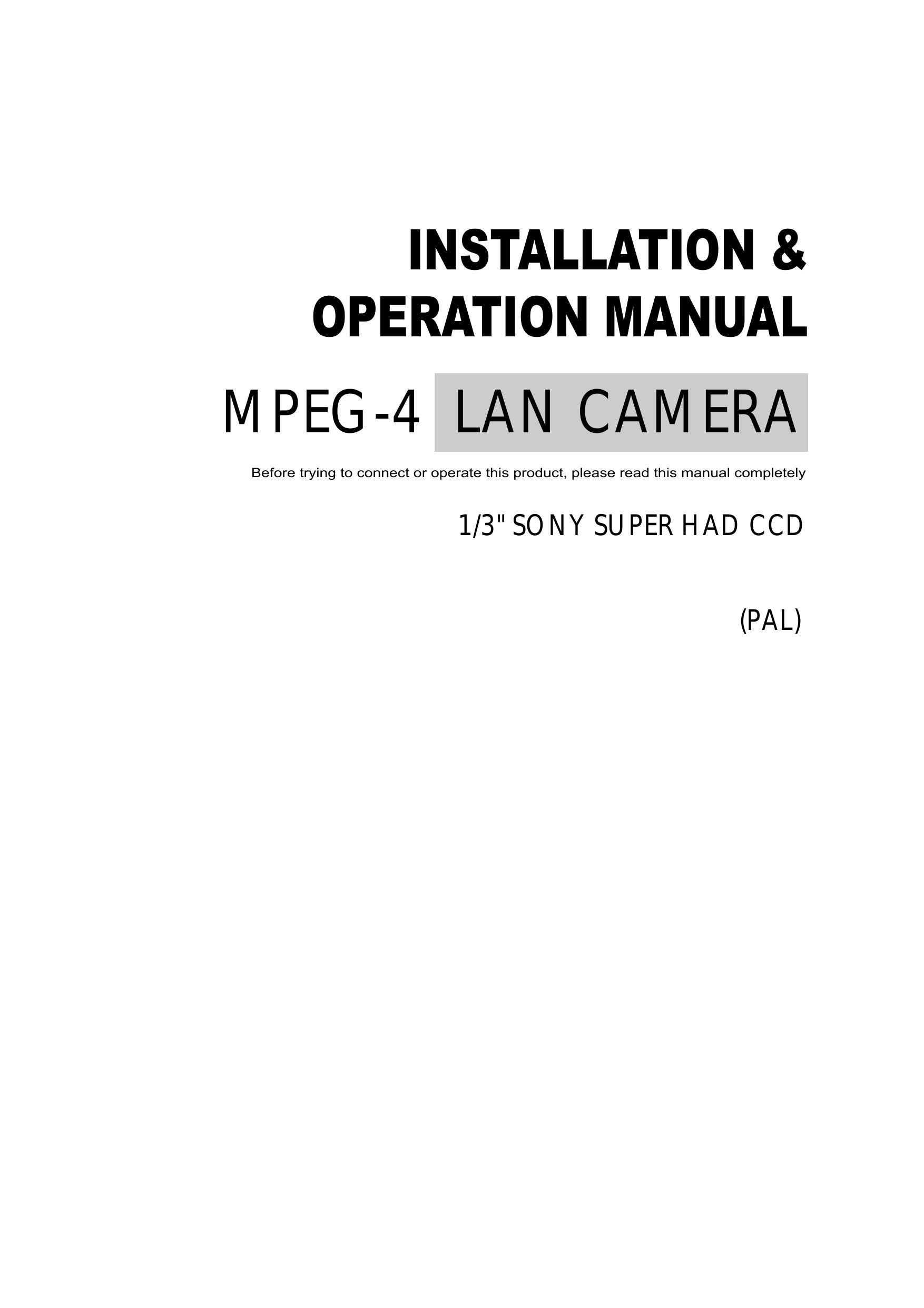 Sony MPEG4 LAN Camera Security Camera User Manual