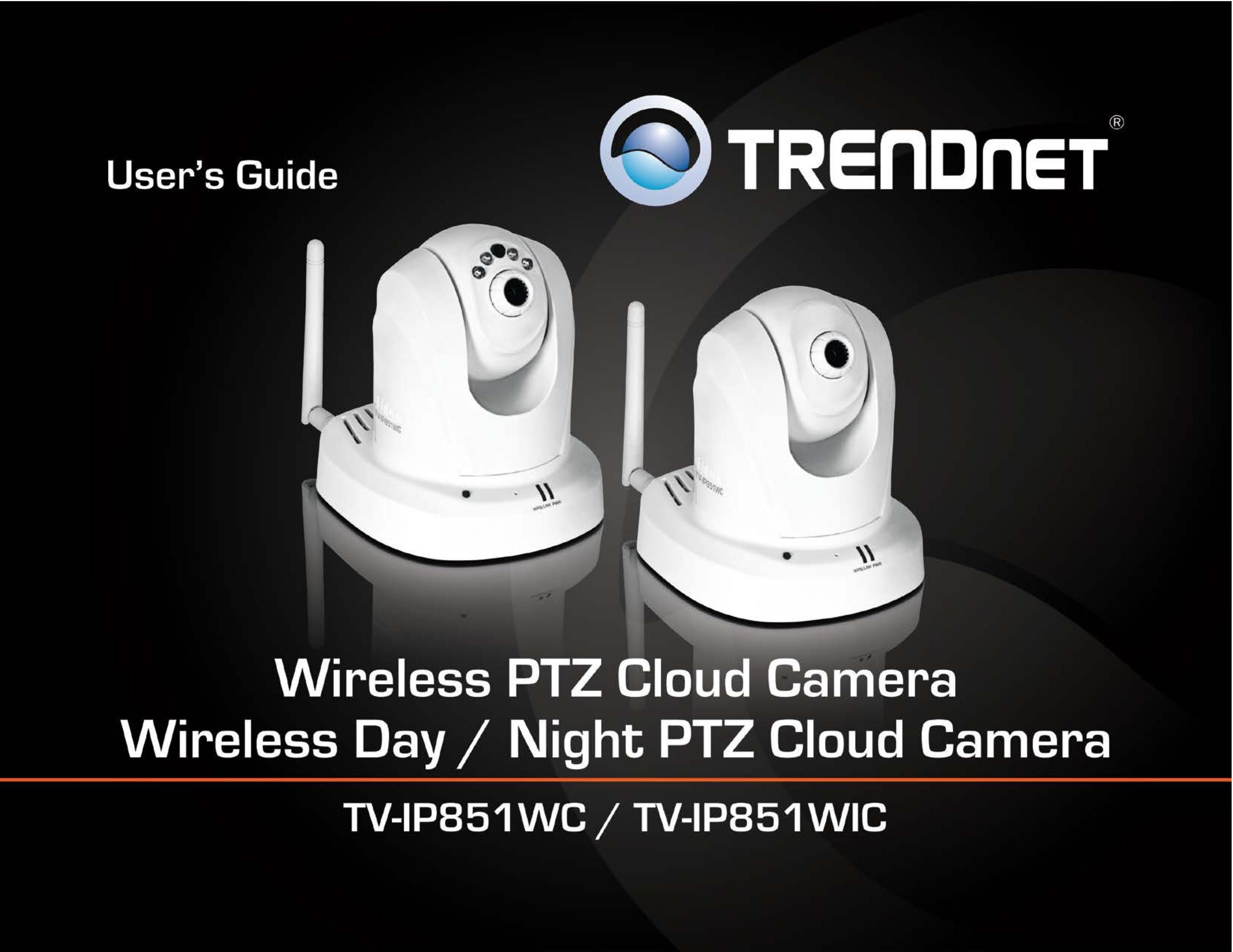 TRENDnet TrendNet Wireless PTZ Cloud Camera  /  Wireless Day/Night PTZ Cloud Camera Security Camera User Manual