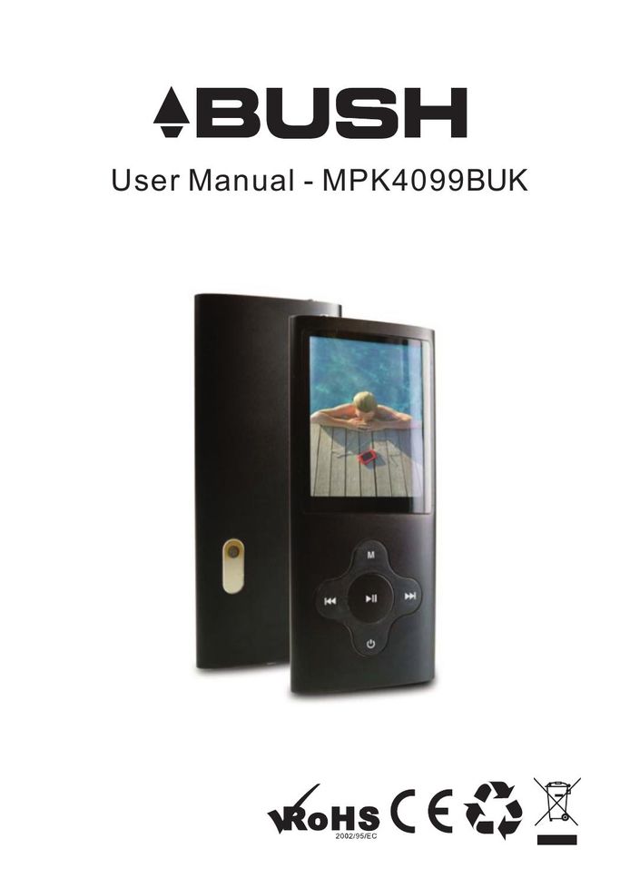 Bush MPK4099BUK MP3 Player User Manual