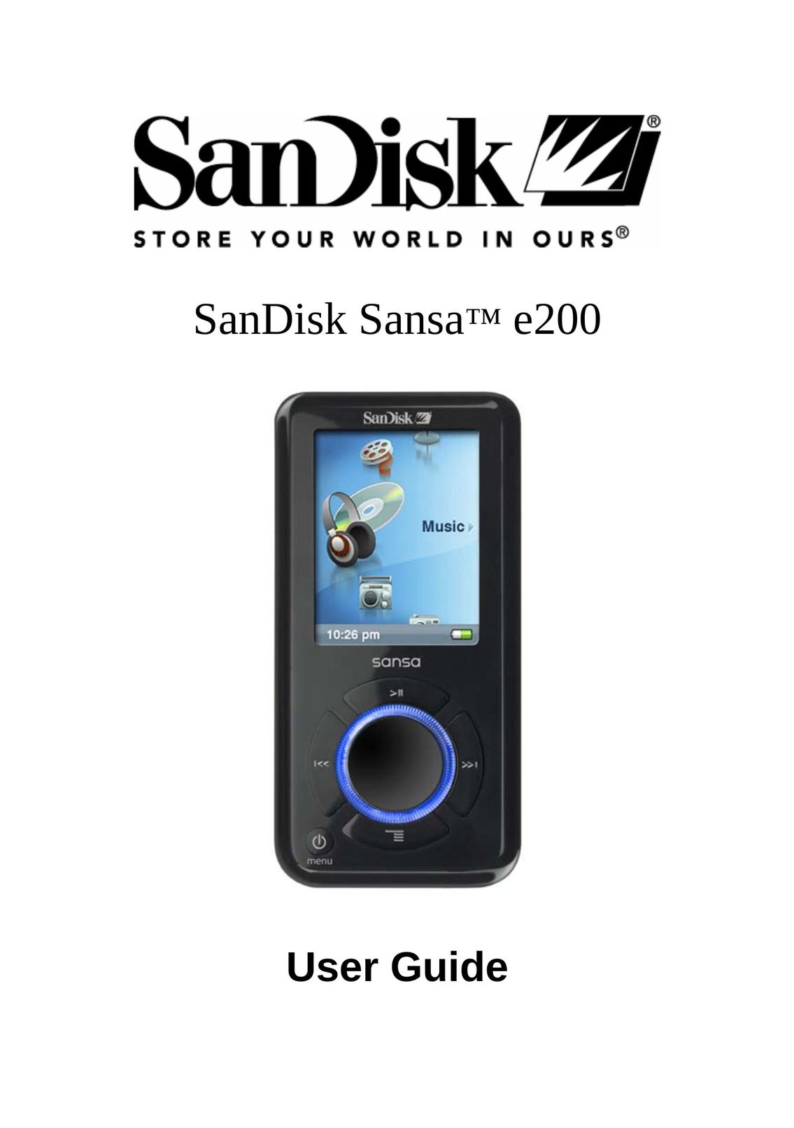 SanDisk E200 MP3 Player User Manual