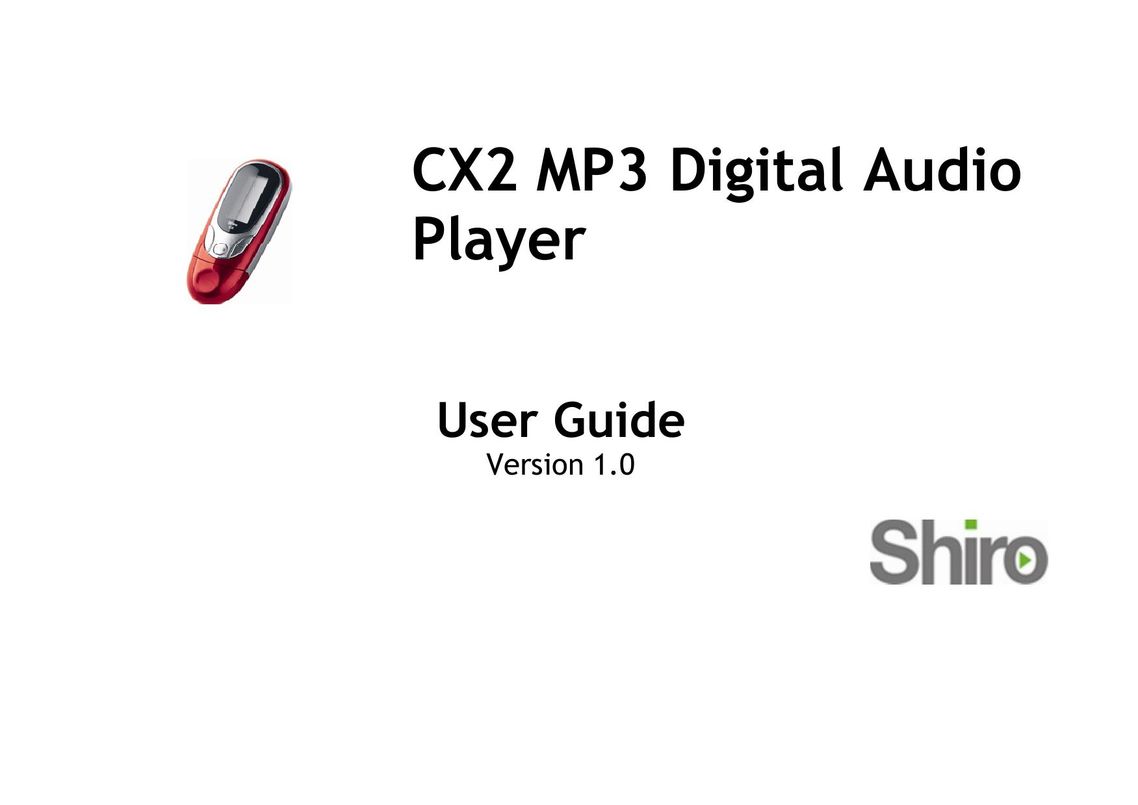 Shiro CX2 MP3 Player User Manual