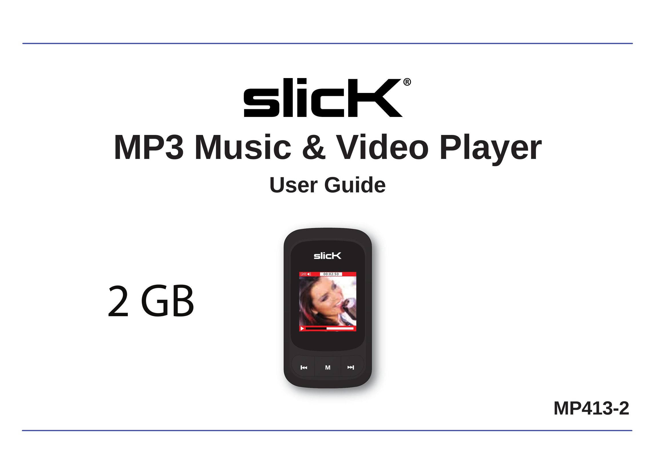 Slick MP413-2 MP3 Player User Manual