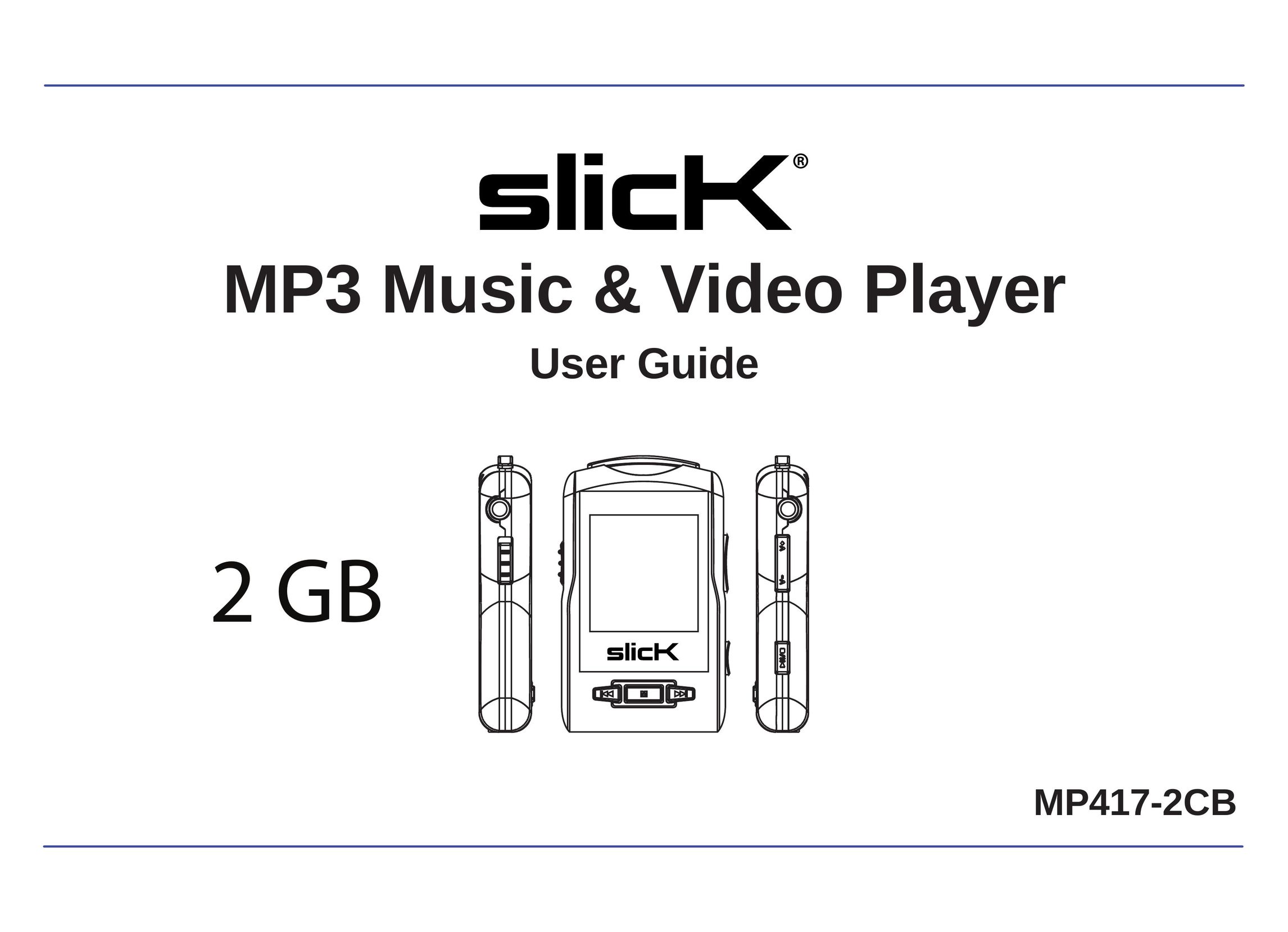 Slick MP417-2CB MP3 Player User Manual