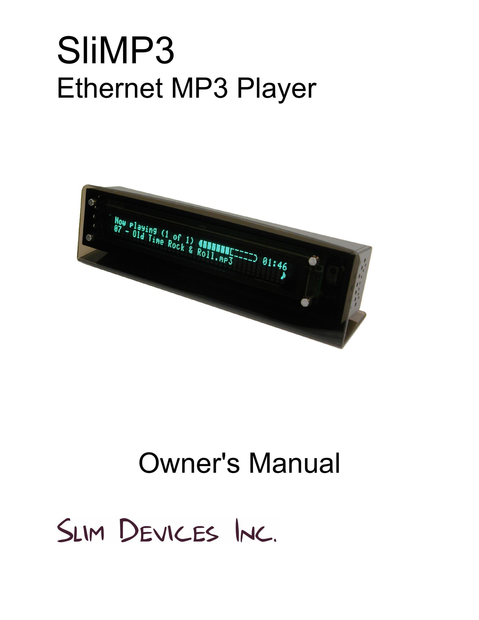 Slim Devices SliMP3 MP3 Player User Manual