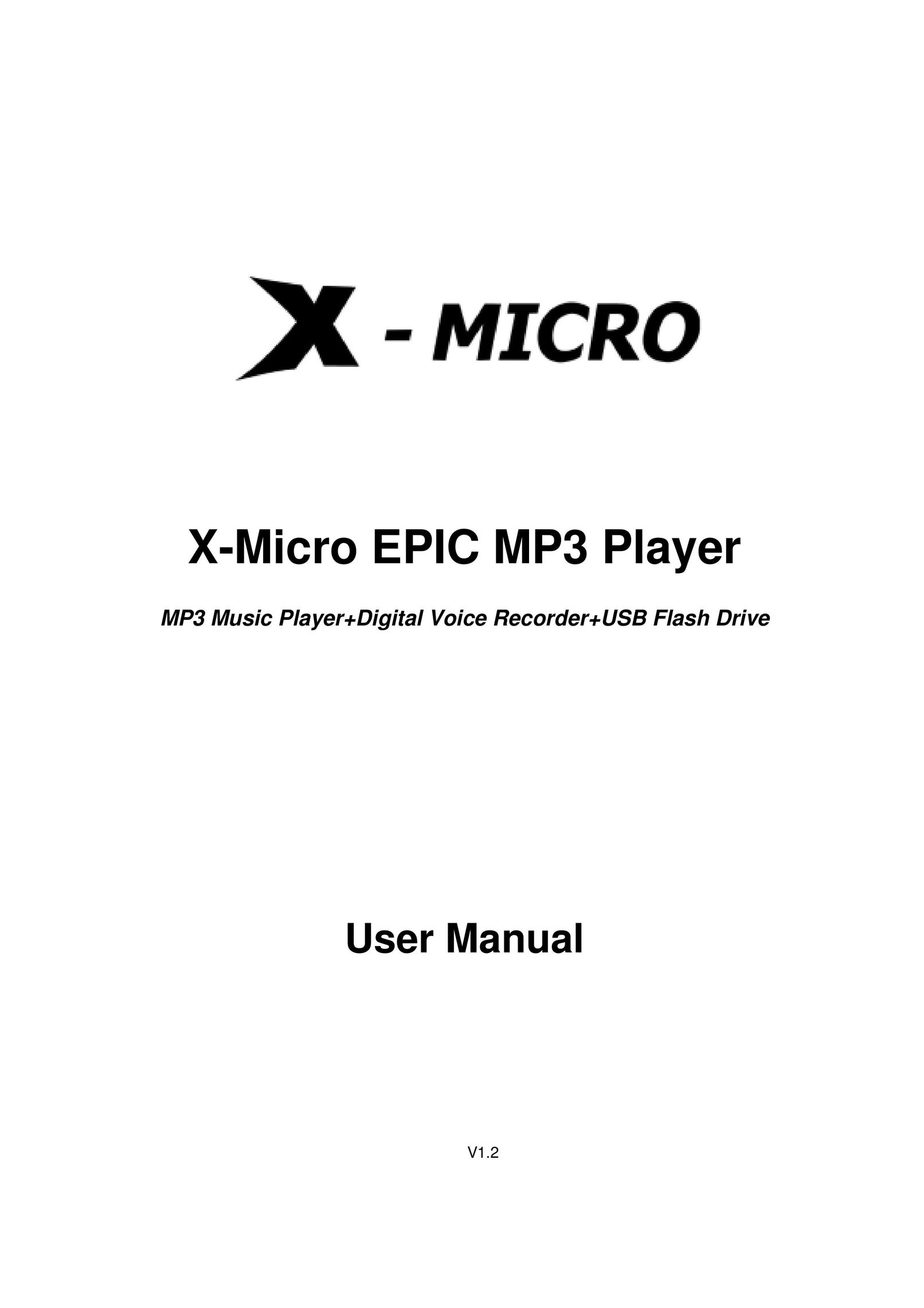 X-Micro Tech. EPIC MP3 Player MP3 Player User Manual