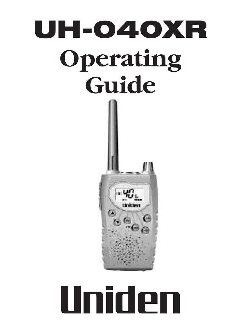 Uniden UH-040XR Portable Radio User Manual