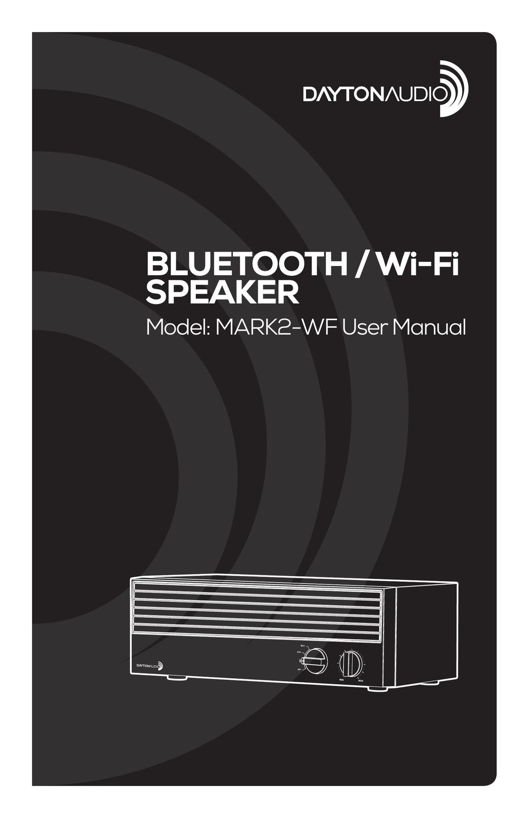 Dayton Audio mark2-wf Portable Speaker User Manual