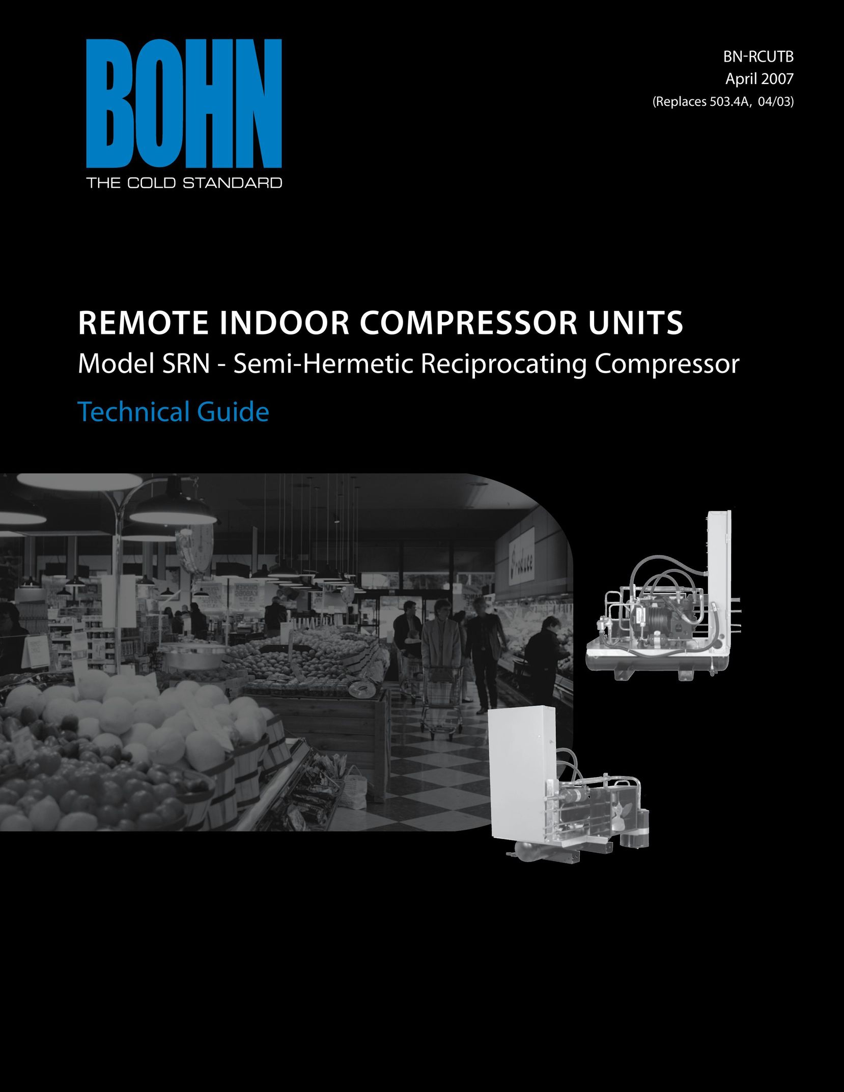 Heatcraft Refrigeration Products SRN Air Compressor User Manual