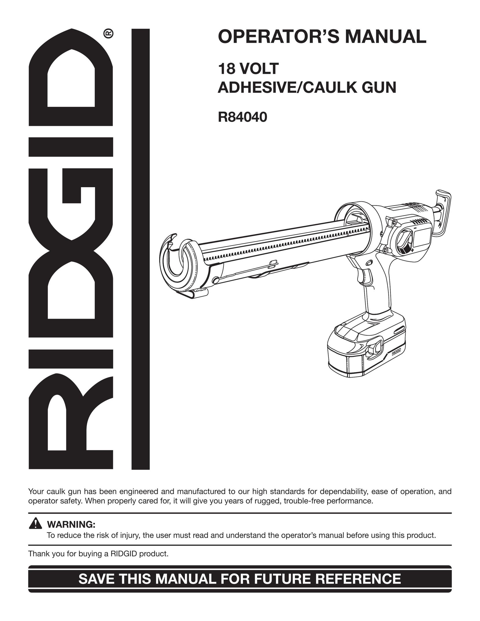 RIDGID R84040 Caulking Gun User Manual