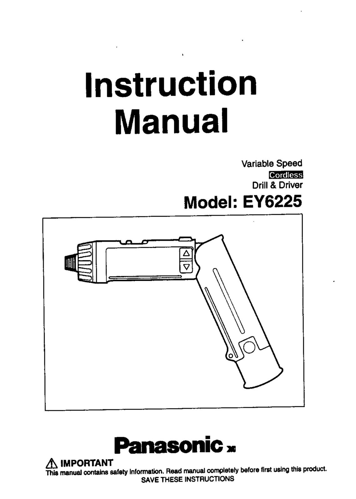 Panasonic EY6225 Cordless Drill User Manual