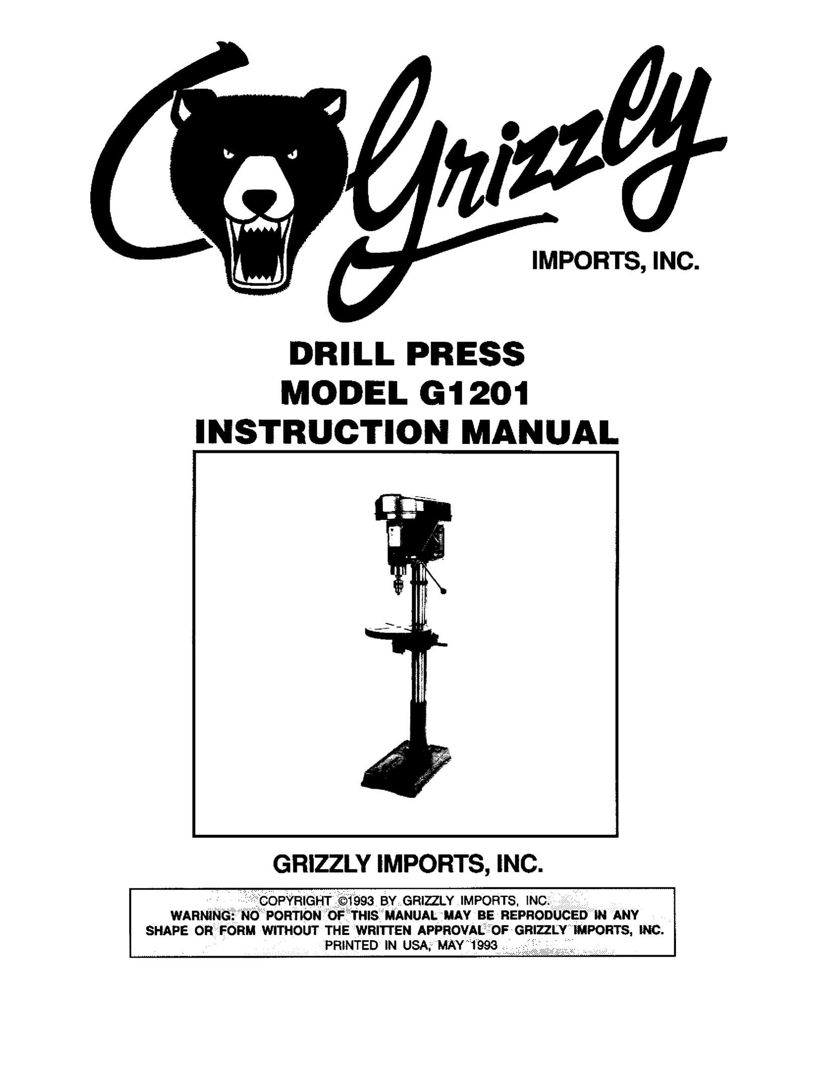 Grizzly G1201 Drill User Manual