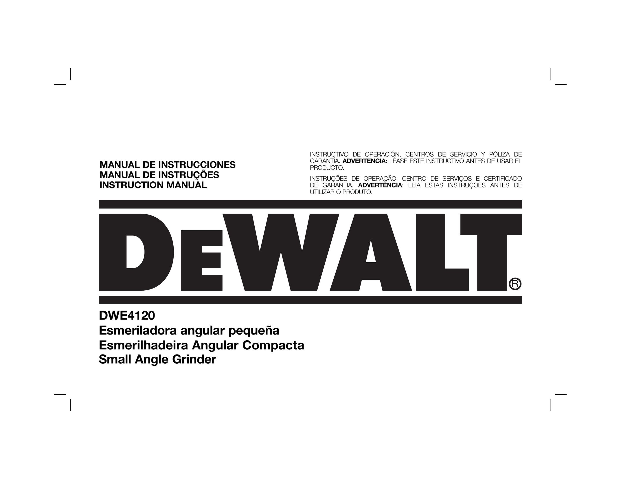 DeWalt DWE4120 Grinder User Manual