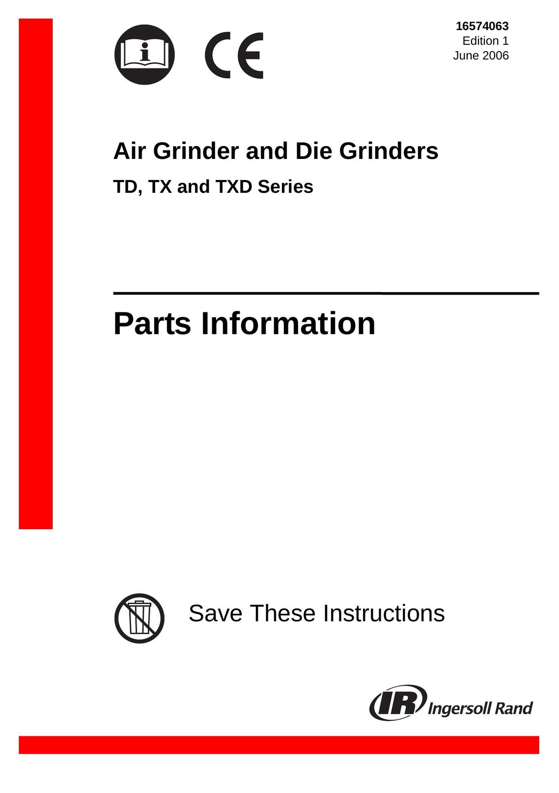 Ingersoll-Rand 16574063 Grinder User Manual