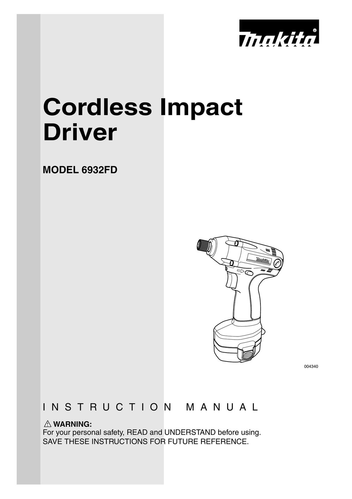 Makita 6932 Impact Driver User Manual