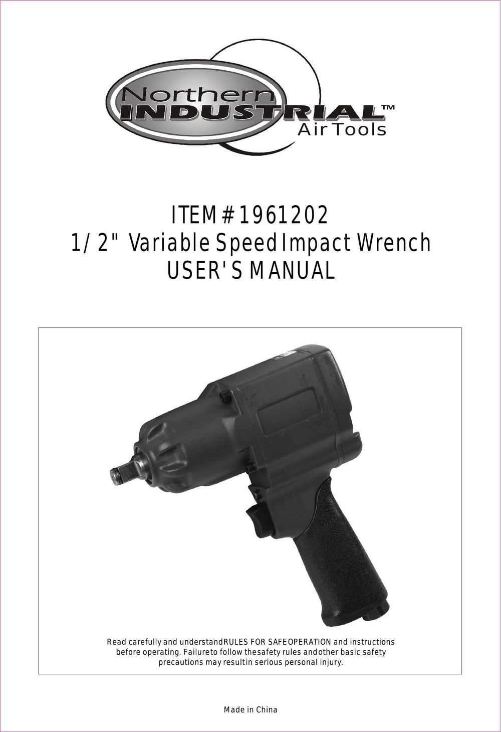 Northern Industrial Tools 1961202 Impact Driver User Manual