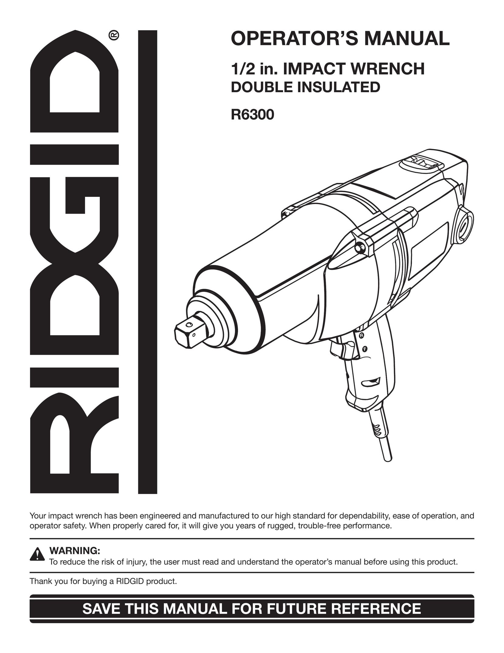 RIDGID R6300 Impact Driver User Manual