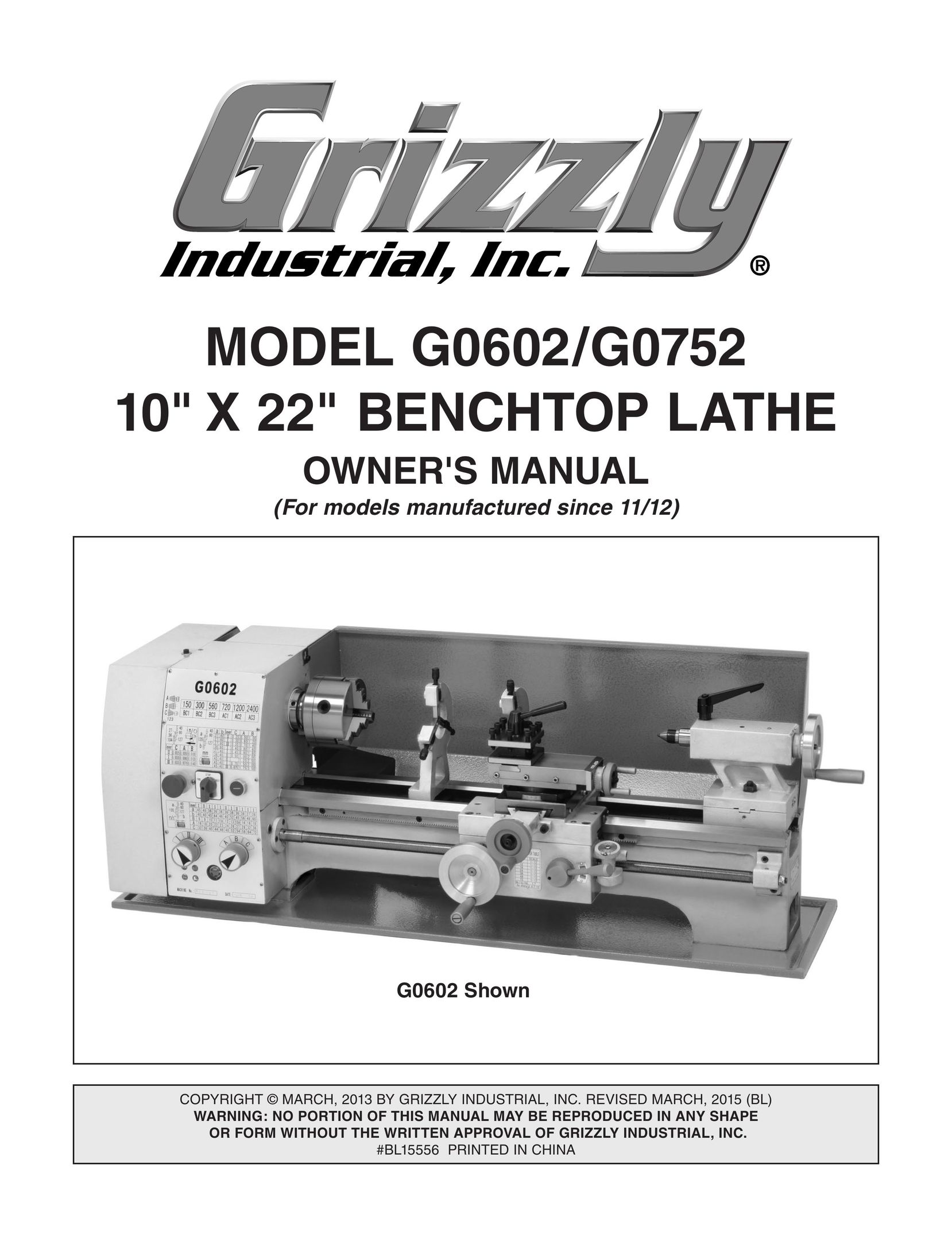 Grizzly G0752 Lathe User Manual