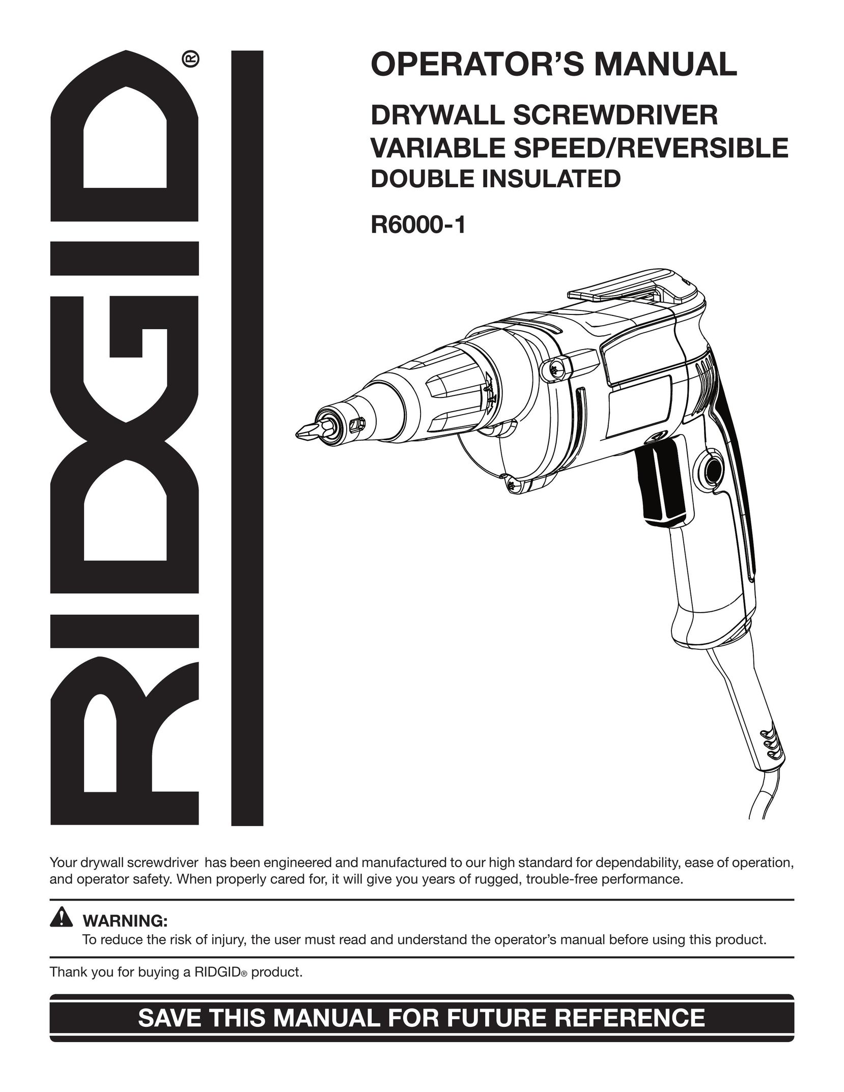 RIDGID R6000-1 Power Screwdriver User Manual
