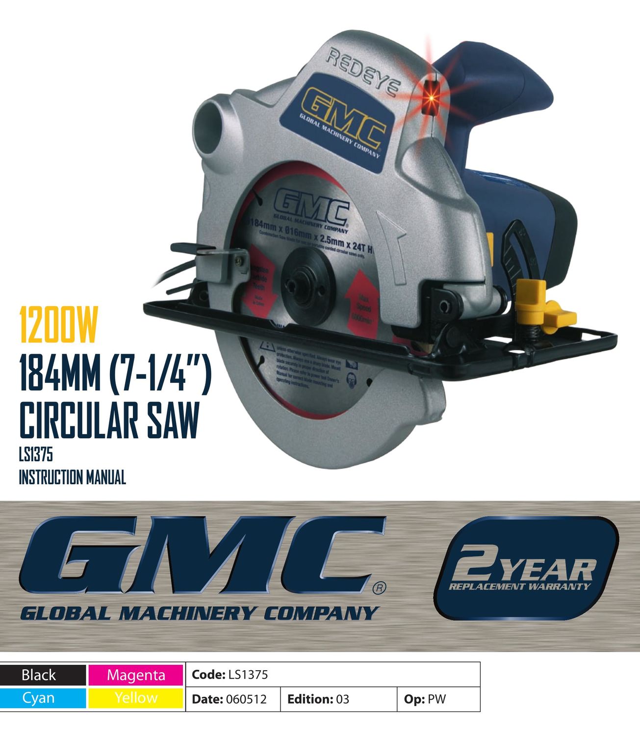 Global Machinery Company LS1375 Saw User Manual