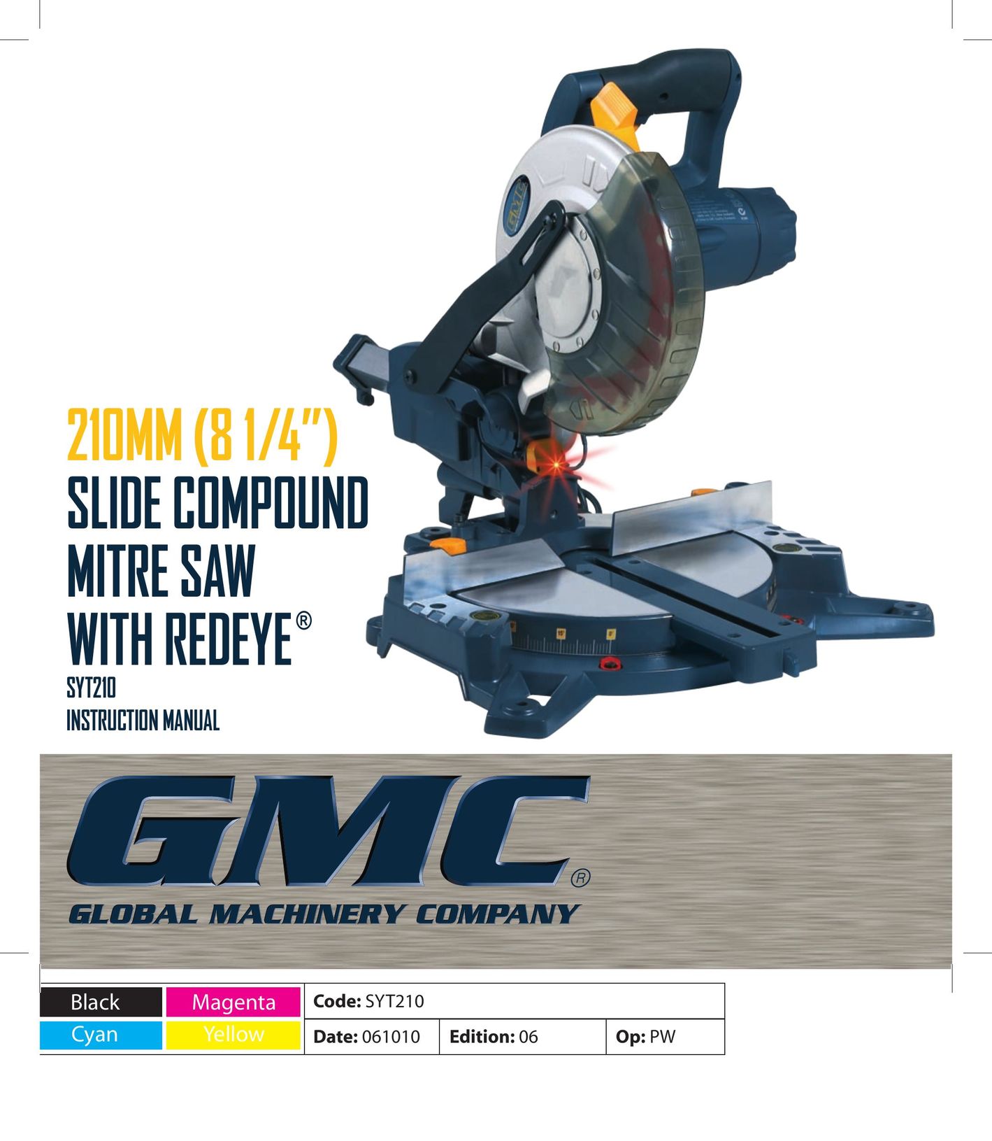 Global Machinery Company SYT210 Saw User Manual