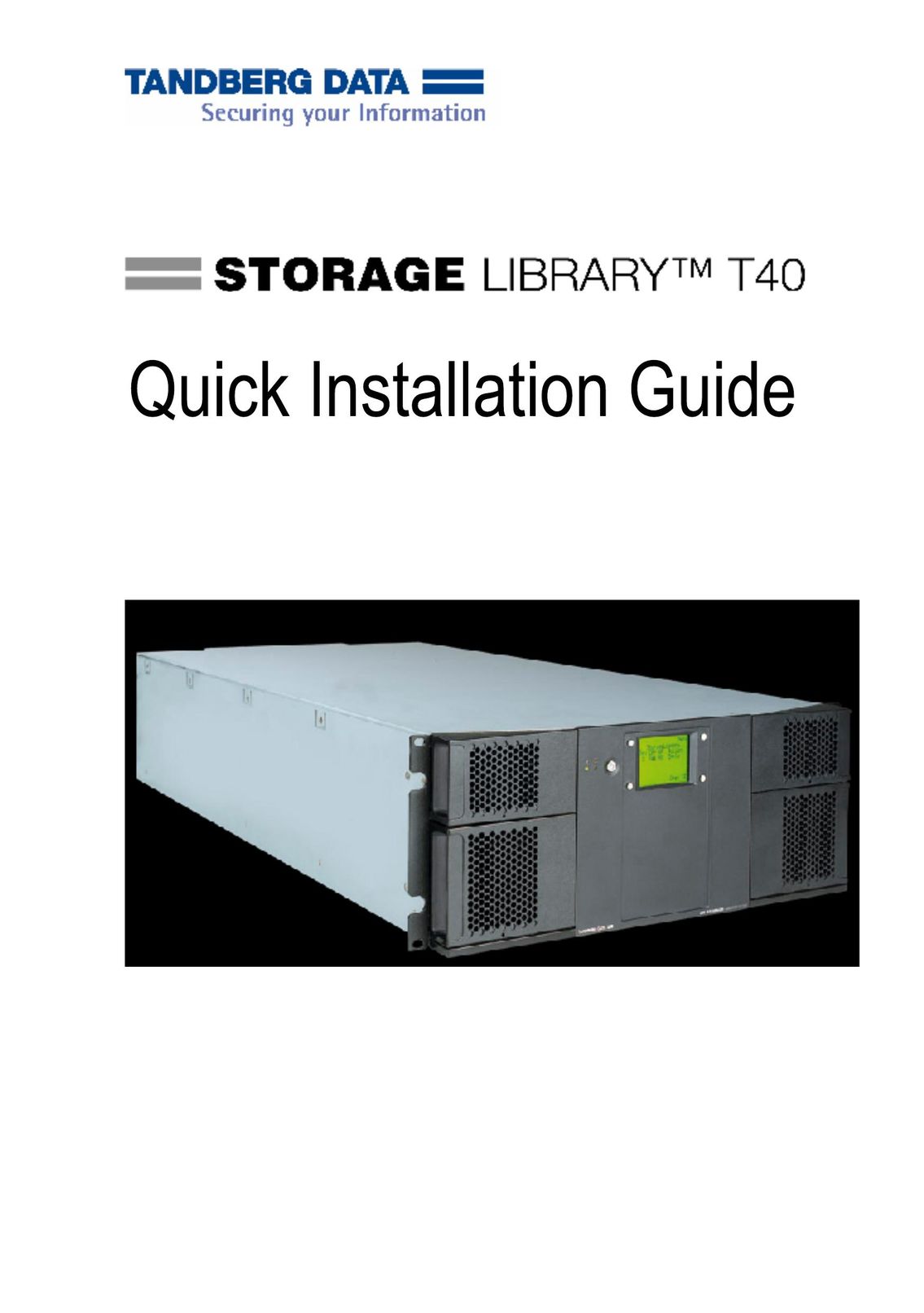 Tandberg Data T40 Tool Storage User Manual