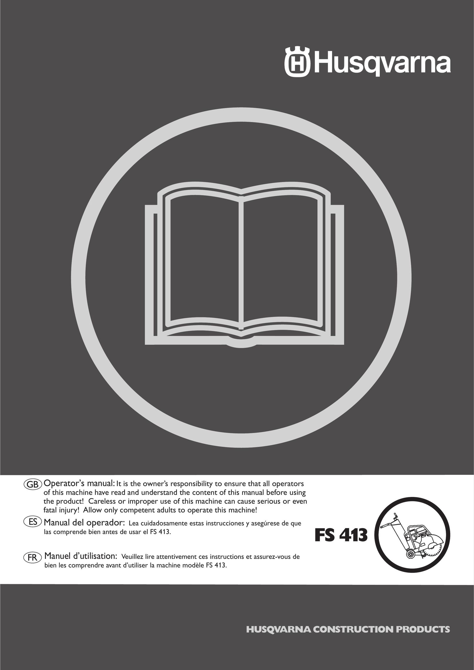 Husqvarna FS 413 Welder User Manual