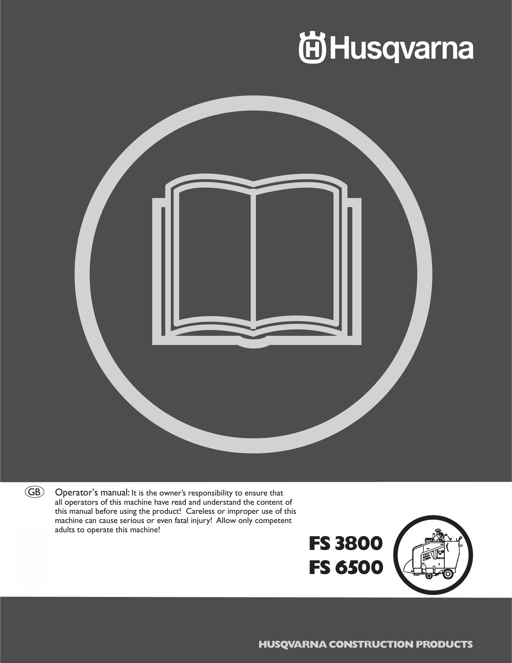 Husqvarna FS 6500 Welder User Manual