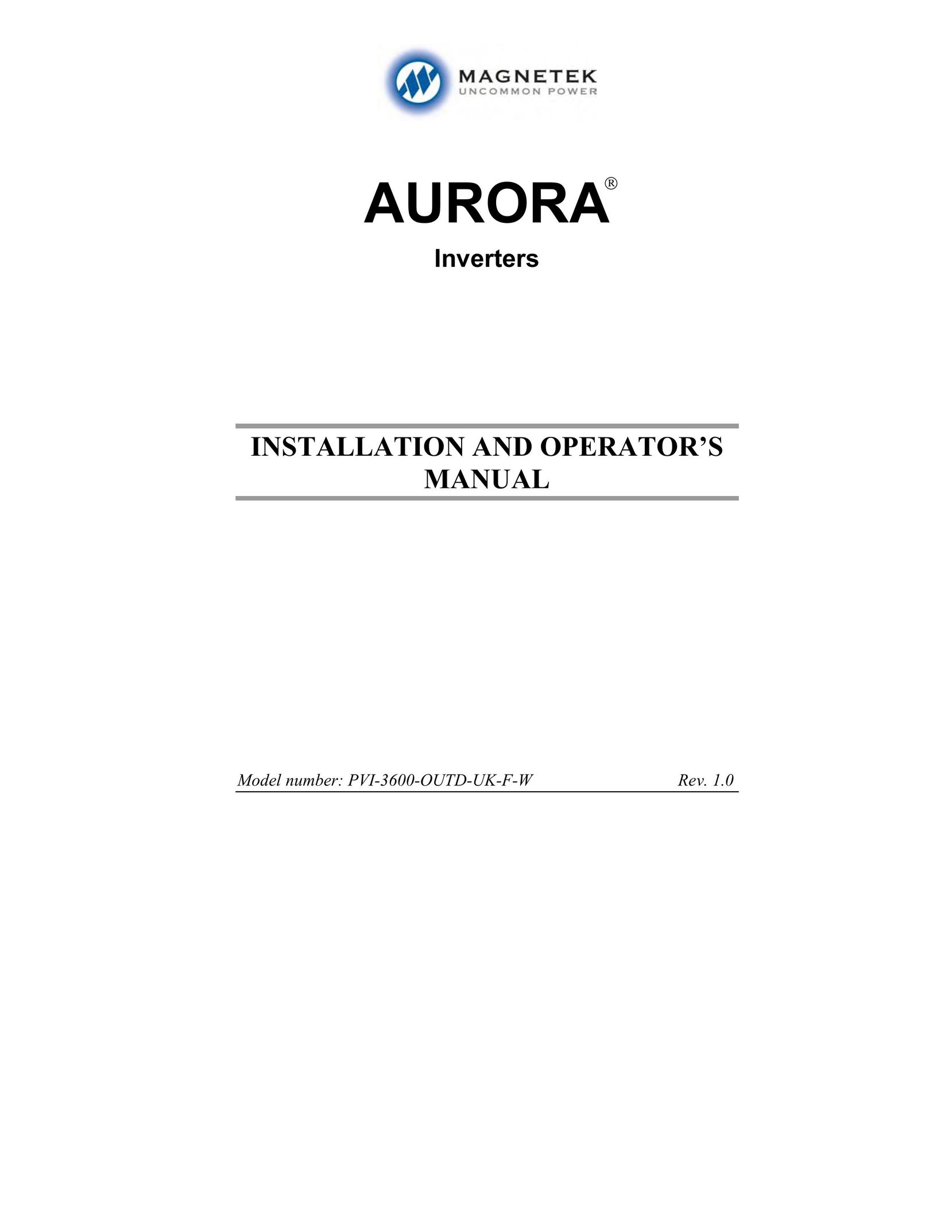 Aurora Electronics PVI-3600-OUTD-UK-F-W Welding System User Manual