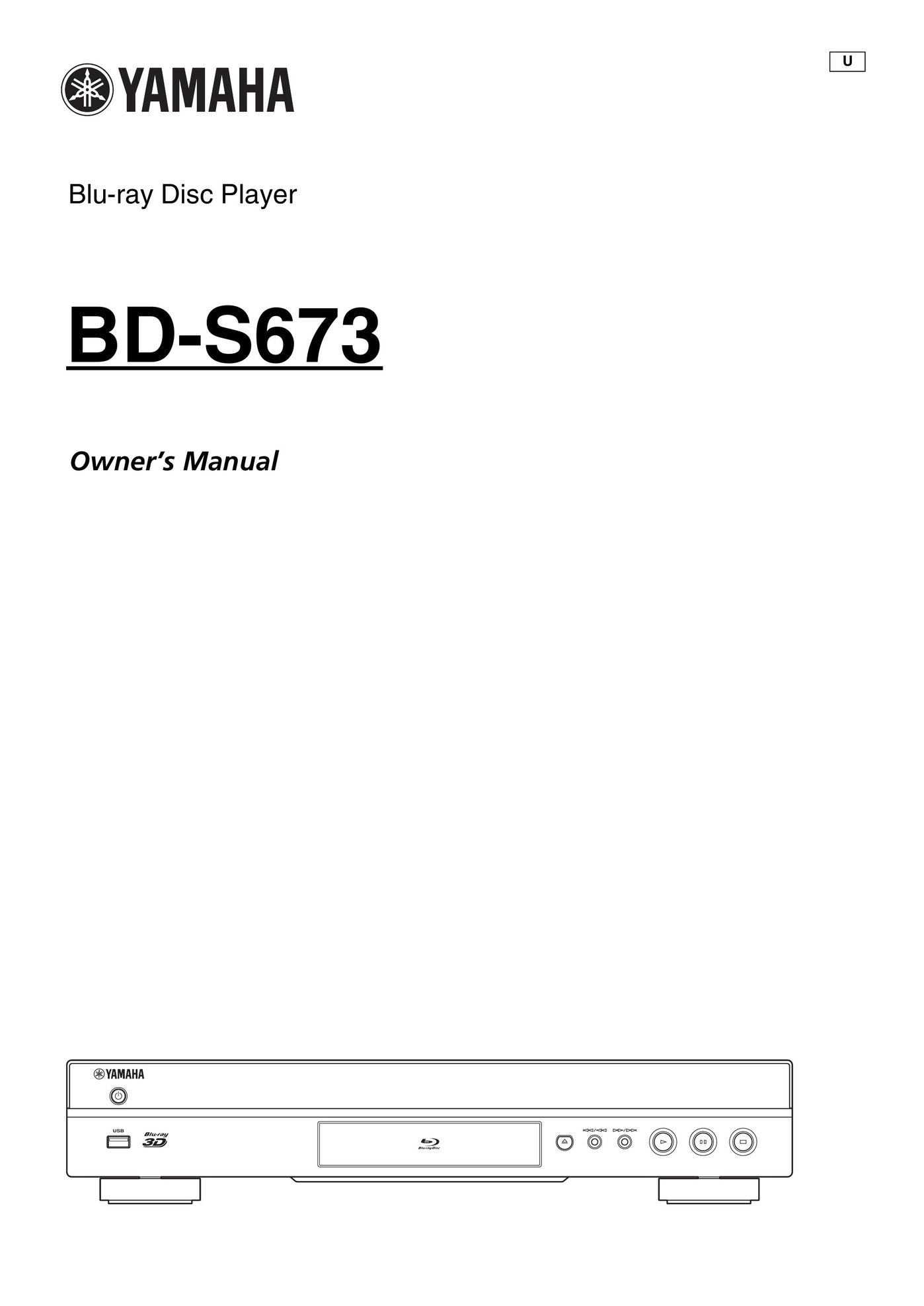 Yamaha BD-S673 Blu-ray Player User Manual