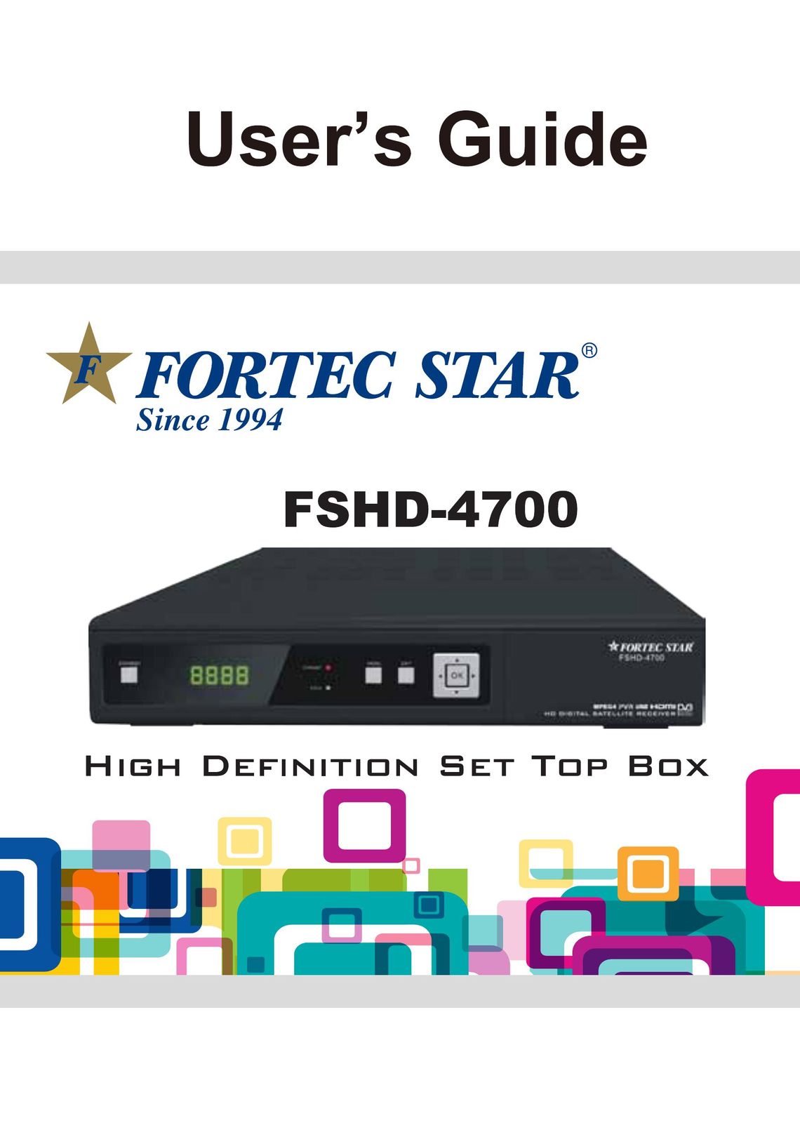 Fortec FSHD-4700 Cable Box User Manual