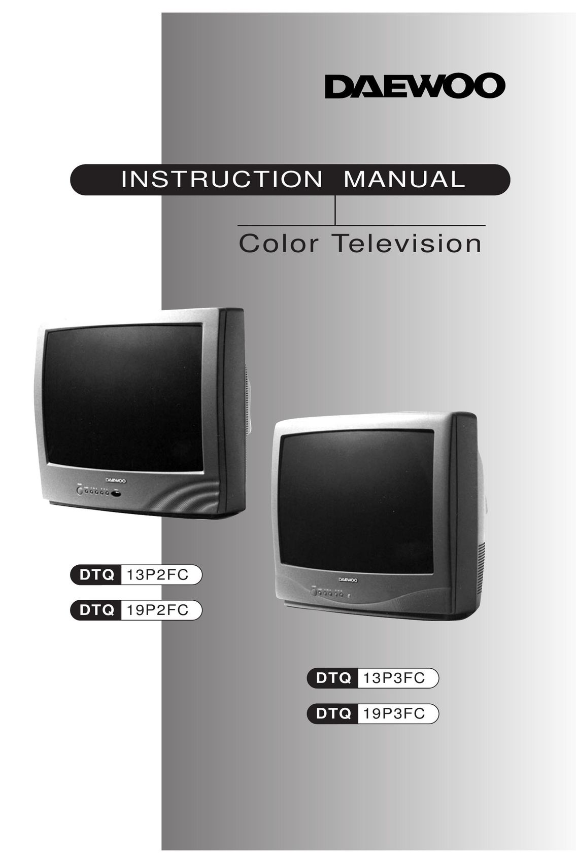 Daewoo DTQ 13P2FC CRT Television User Manual