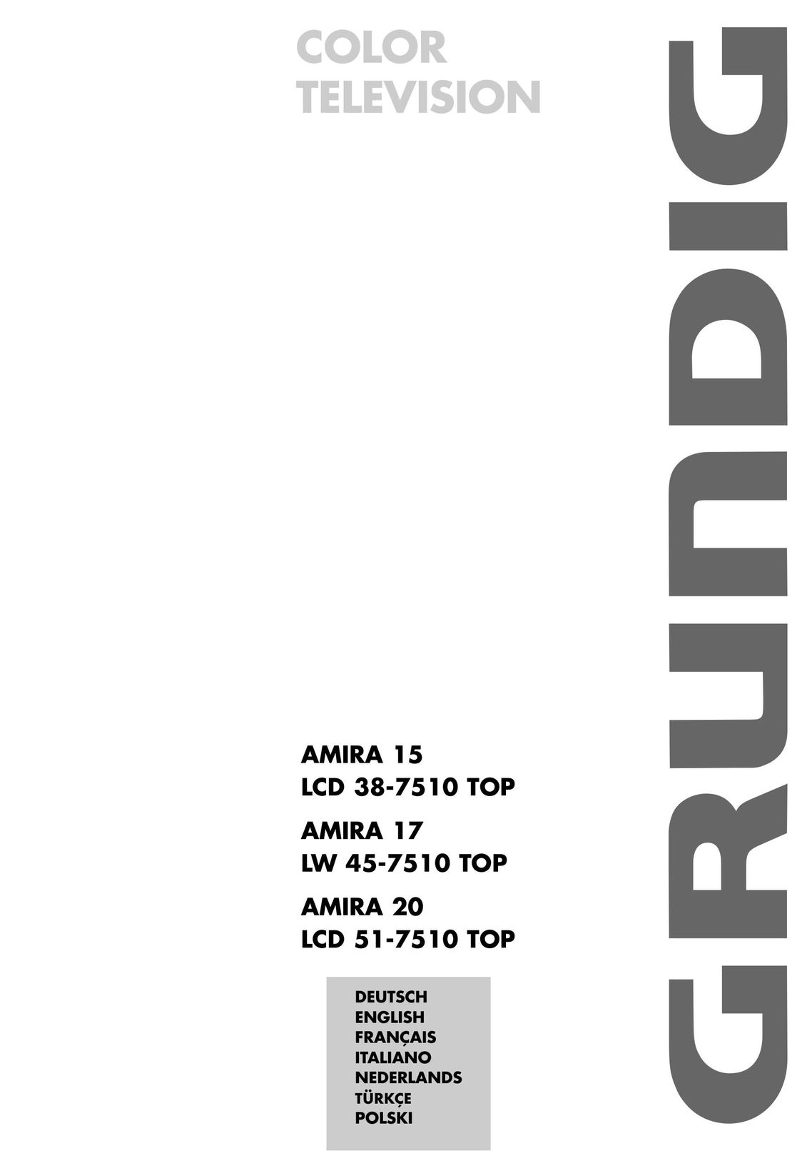 Grundig AMIRA 15 LCD 38-7510 TOP CRT Television User Manual