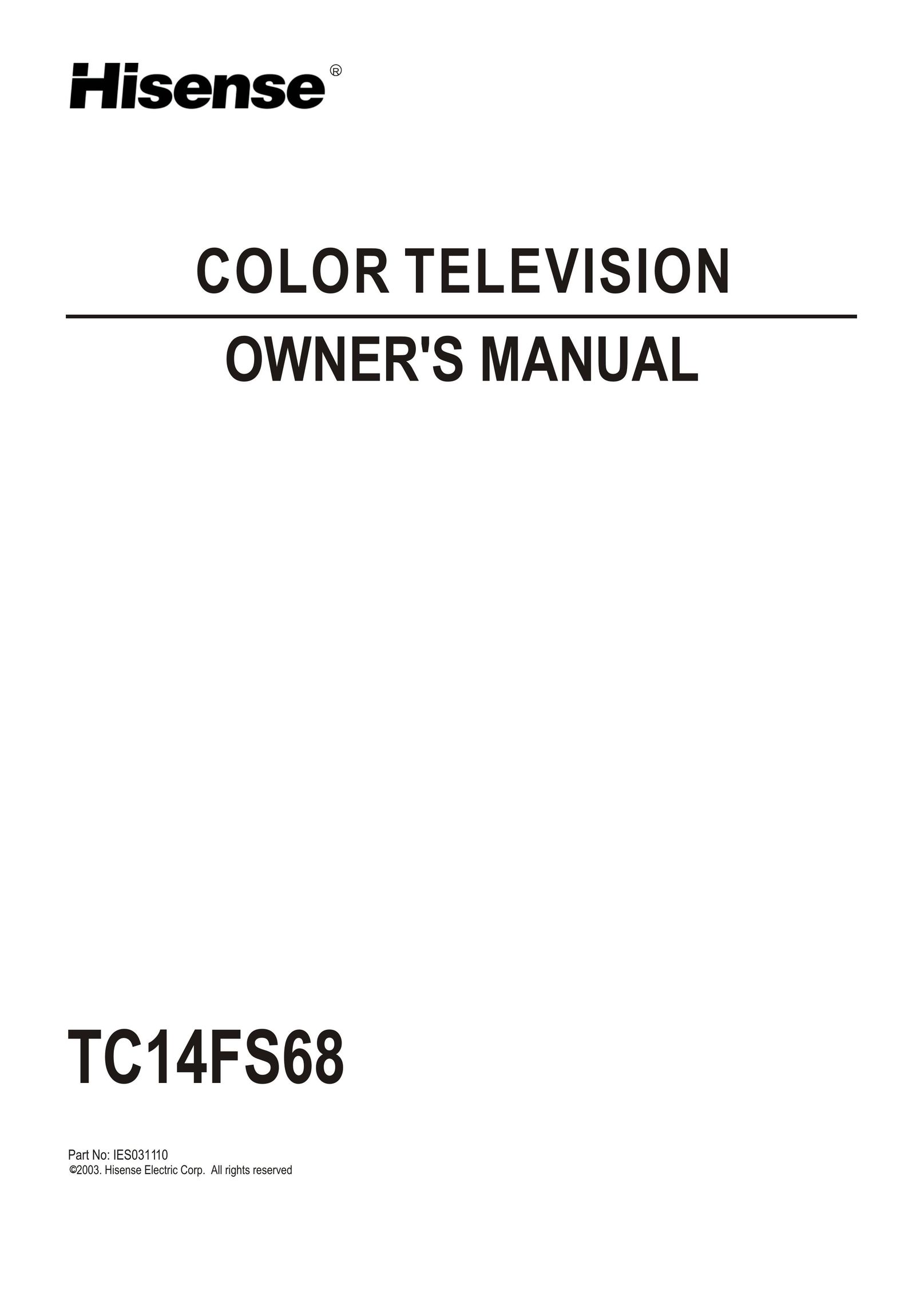Hisense Group TC14FS68 CRT Television User Manual