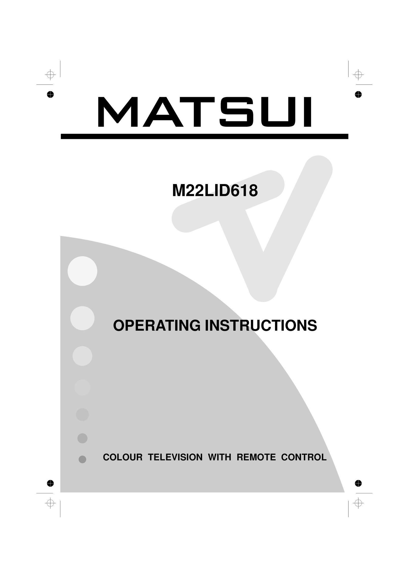Matsui America M22LID618 CRT Television User Manual