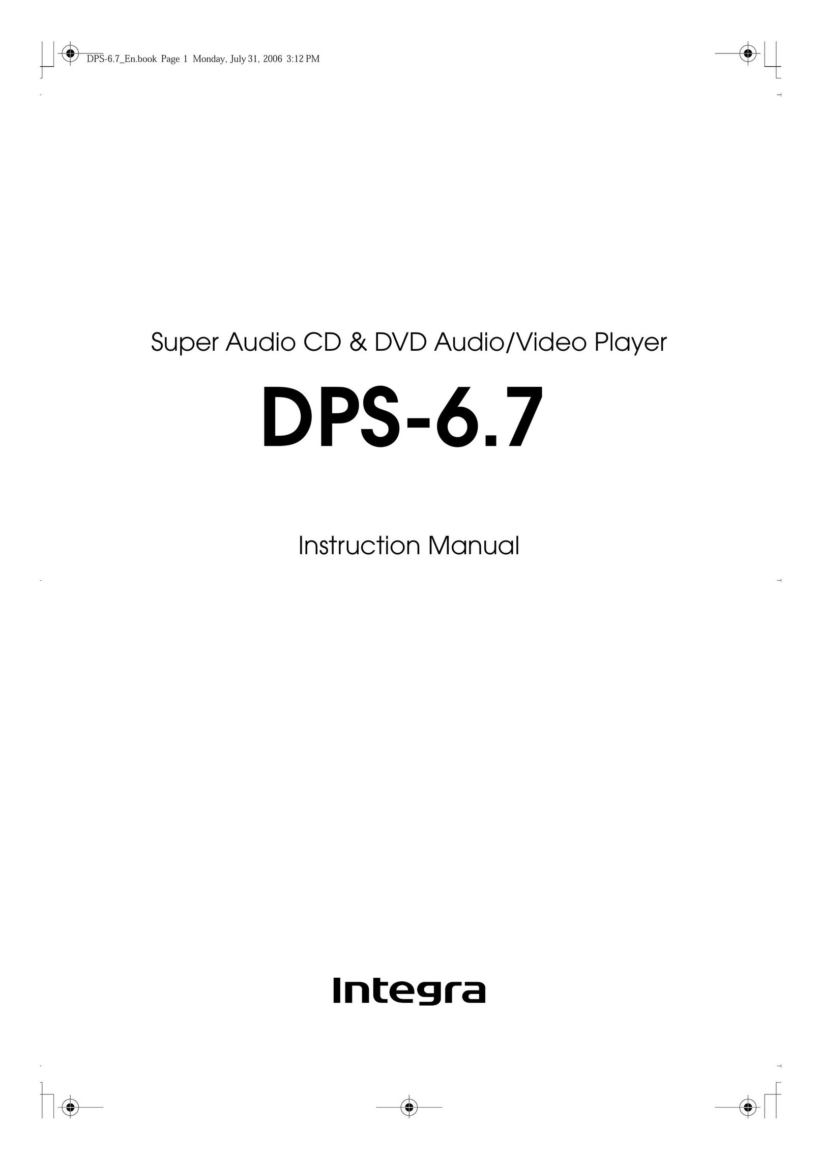 Integra DPS-6.7 DVD Player User Manual
