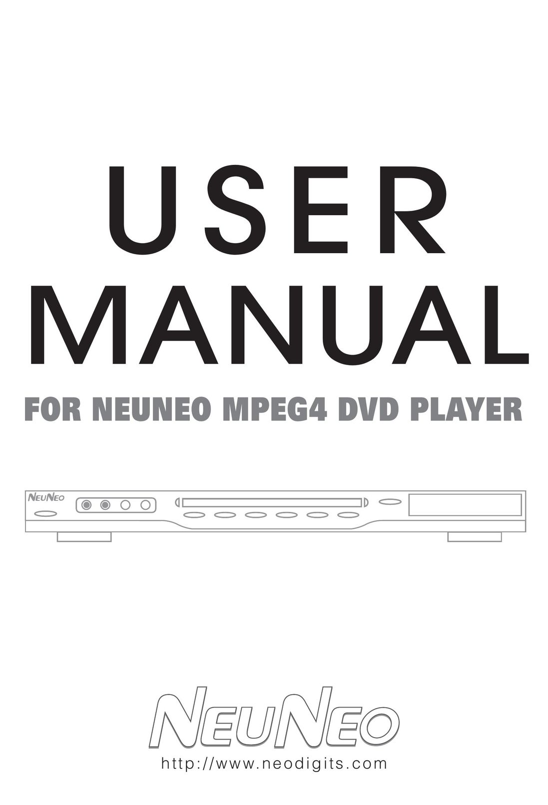 NeoDigits.com NEUNEO MPEG4 DVD Player User Manual