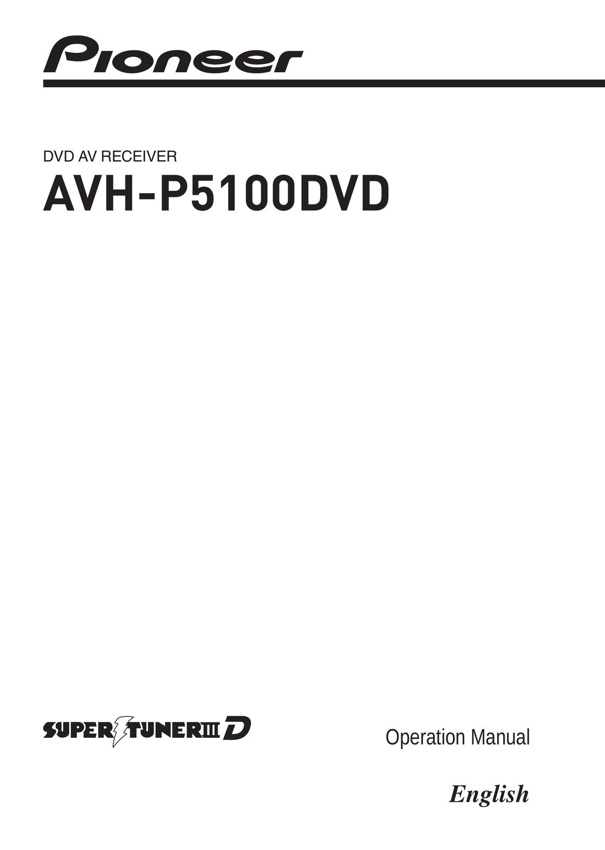 Pioneer AVH-P5100DVD DVD Player User Manual