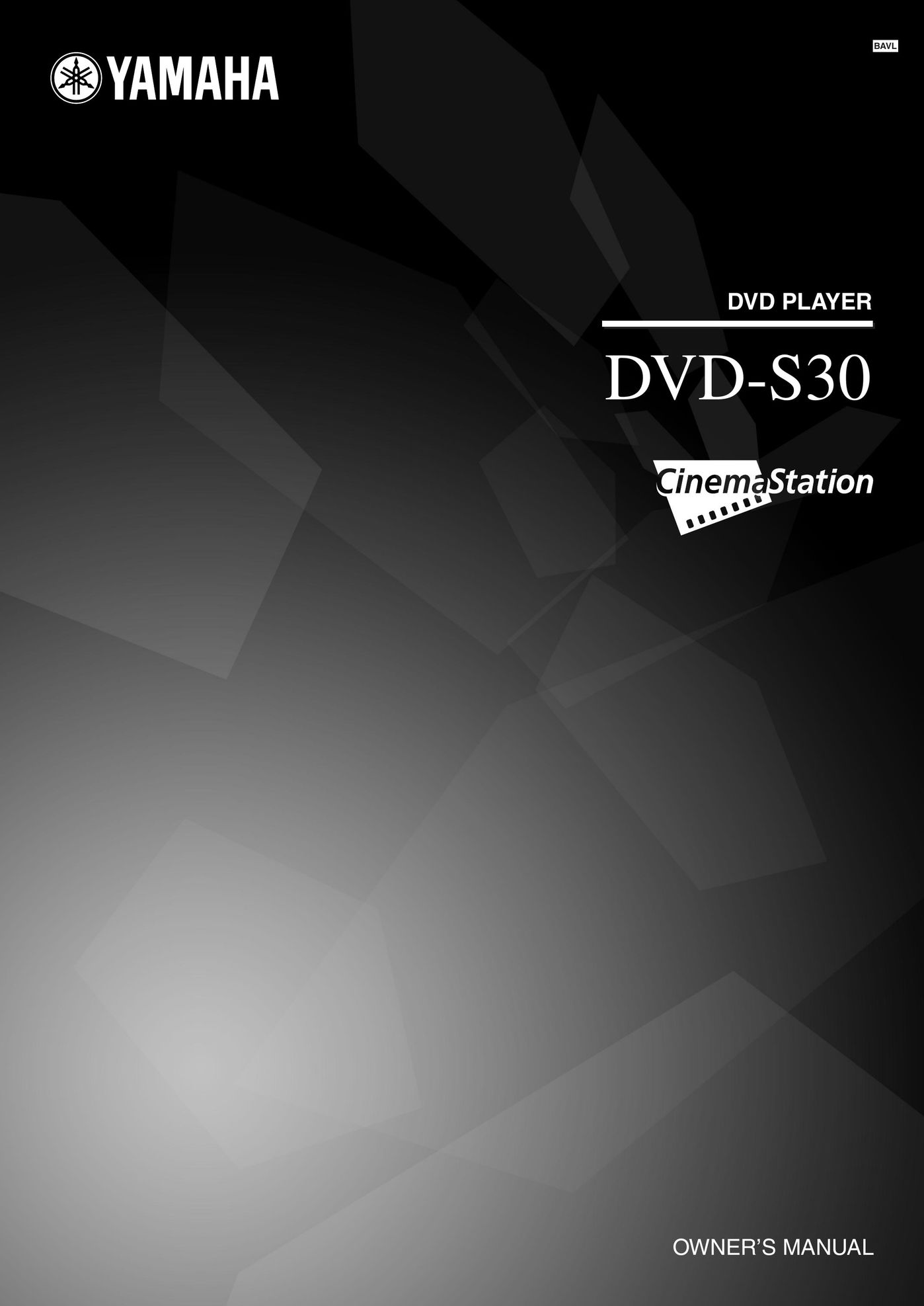 Yamaha DVD-S30 DVD Player User Manual