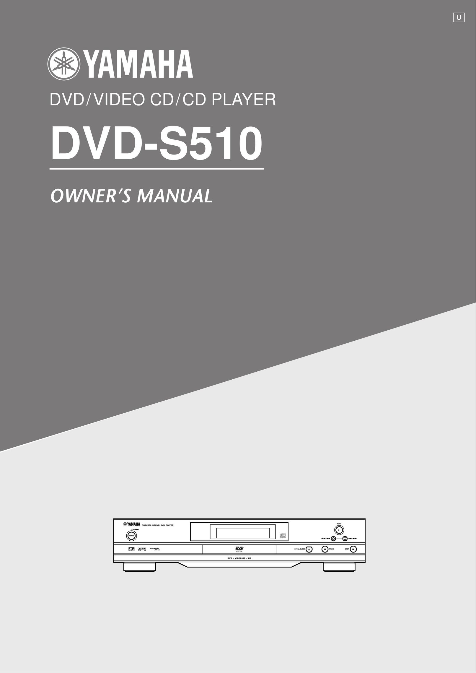 Yamaha DVD-S510 DVD Player User Manual