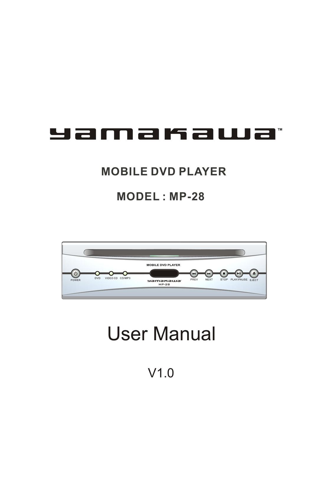 Yamakawa MP-28 DVD Player User Manual