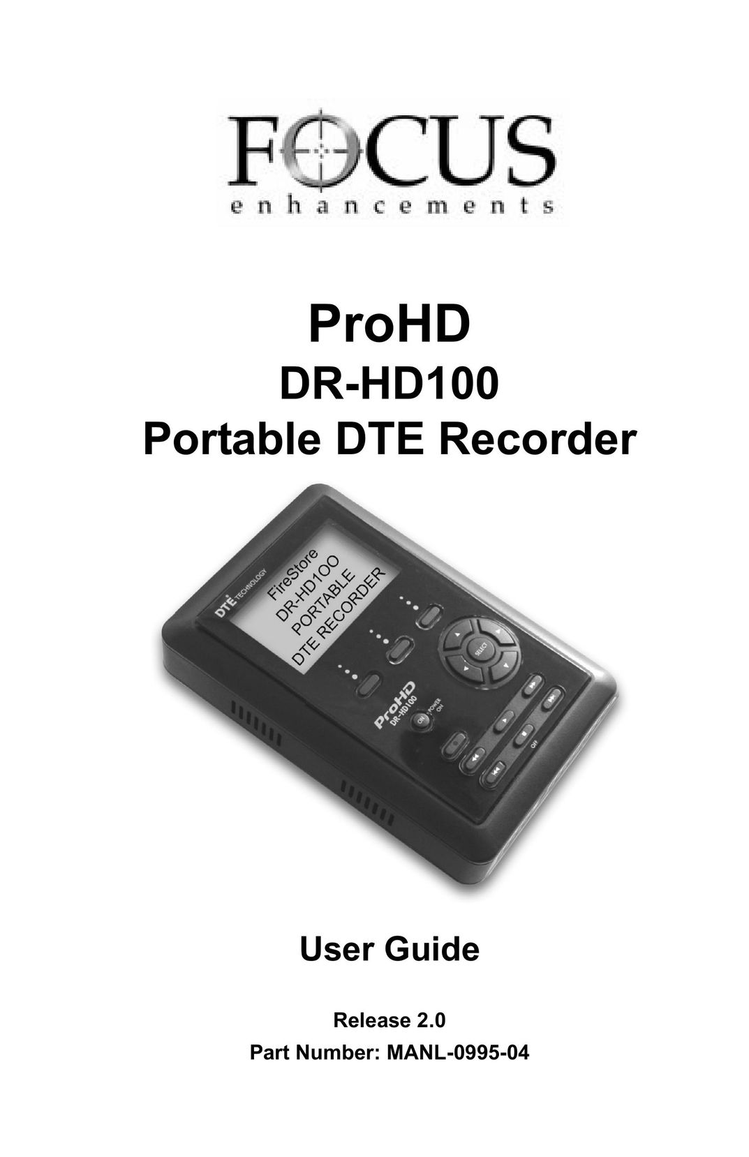 FOCUS Enhancements DR-HD100 DVD Recorder User Manual