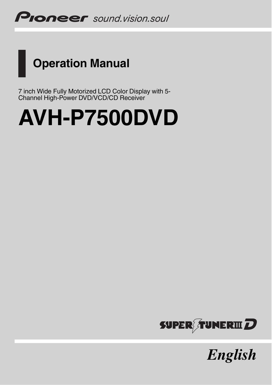 Pioneer AVH-P7500DVD DVD Recorder User Manual