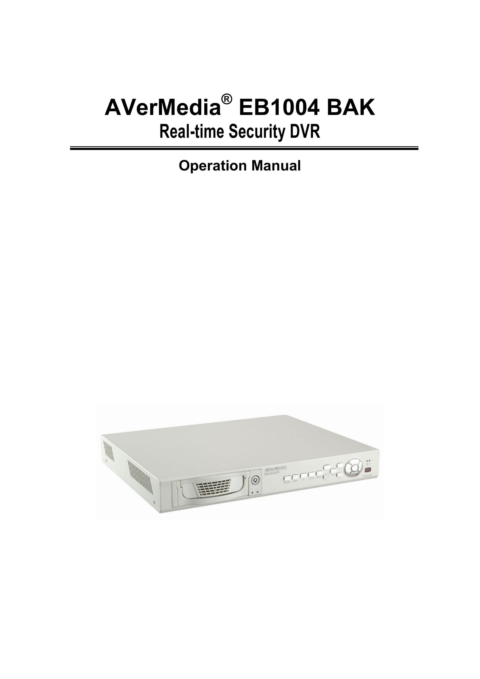 AVerMedia Technologies EB1004 DVR User Manual