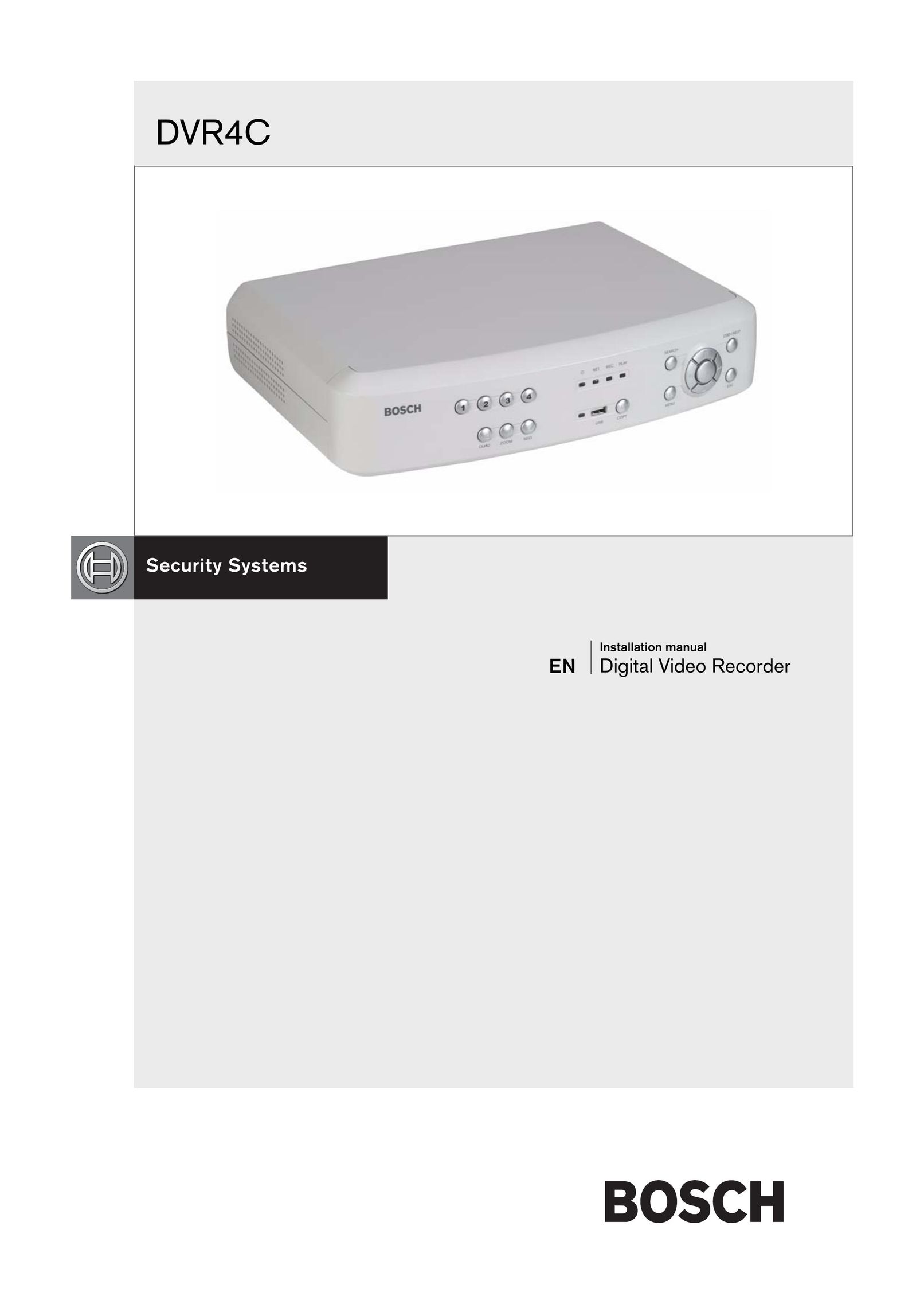 Bosch Appliances DVR4C DVR User Manual