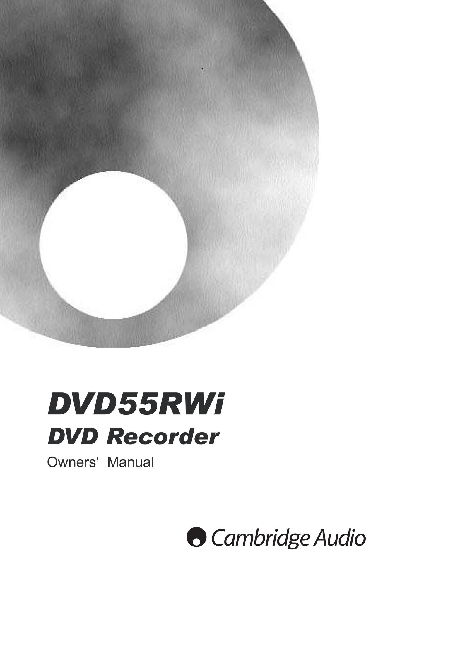 Cambridge Audio DVD55RWi DVR User Manual